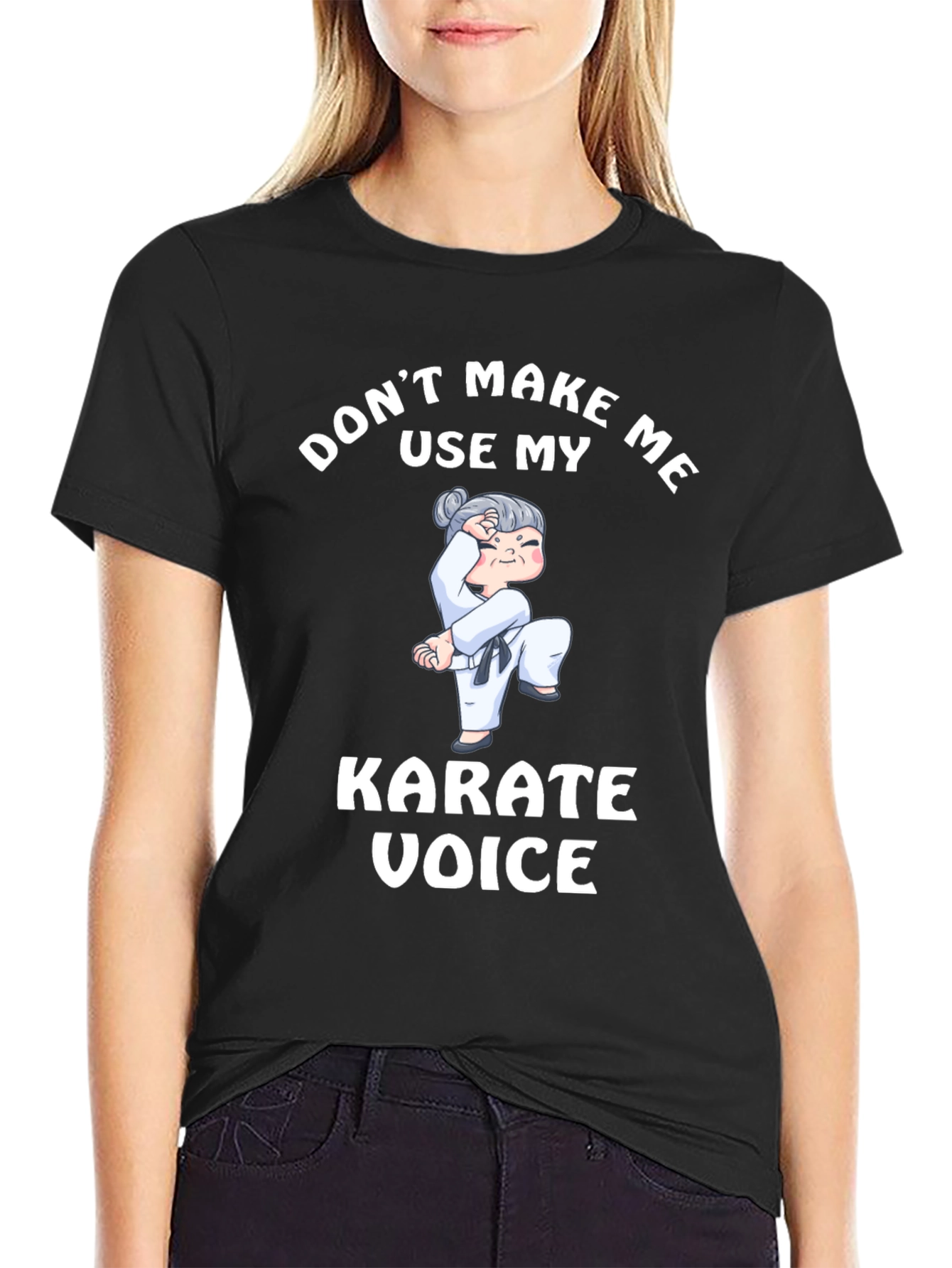 Black Don't Make Me Use My Karate Voice T-Shirt view 2