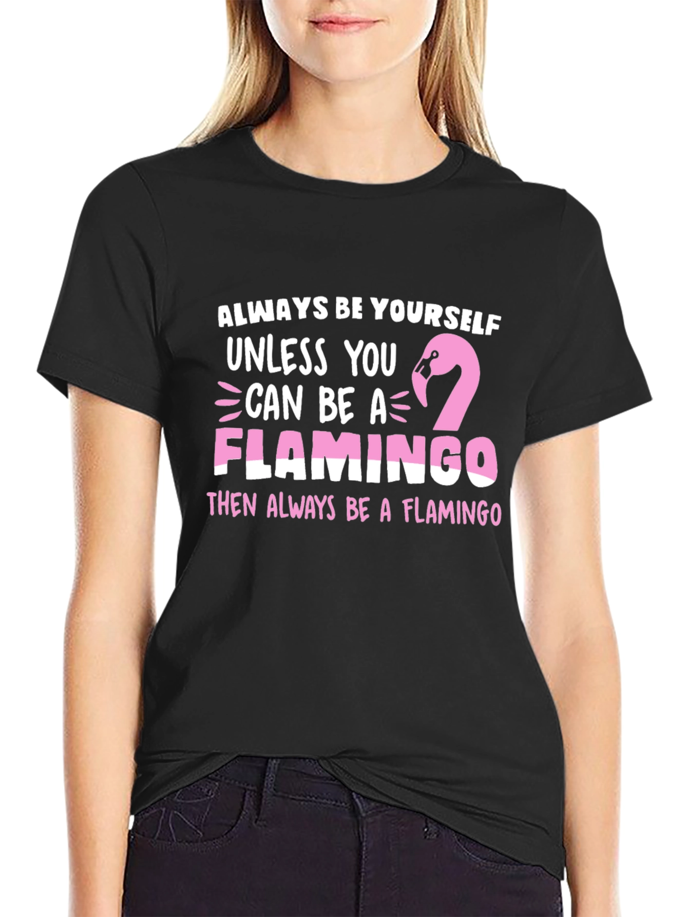 Black Always Be a Flamingo T-Shirt view 2