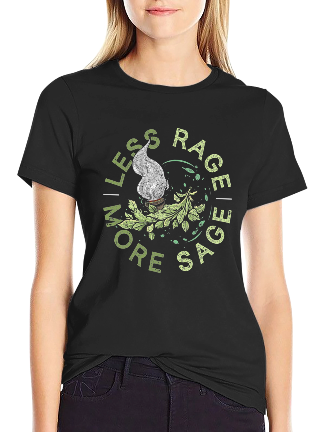 Black Less Rage More Sage T-Shirt view 2