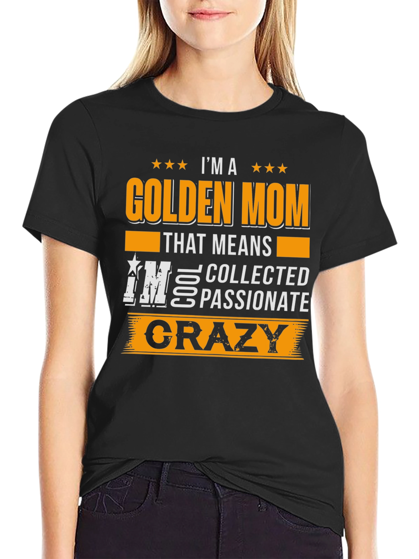 Black Golden Mom Crazy T-Shirt view 2