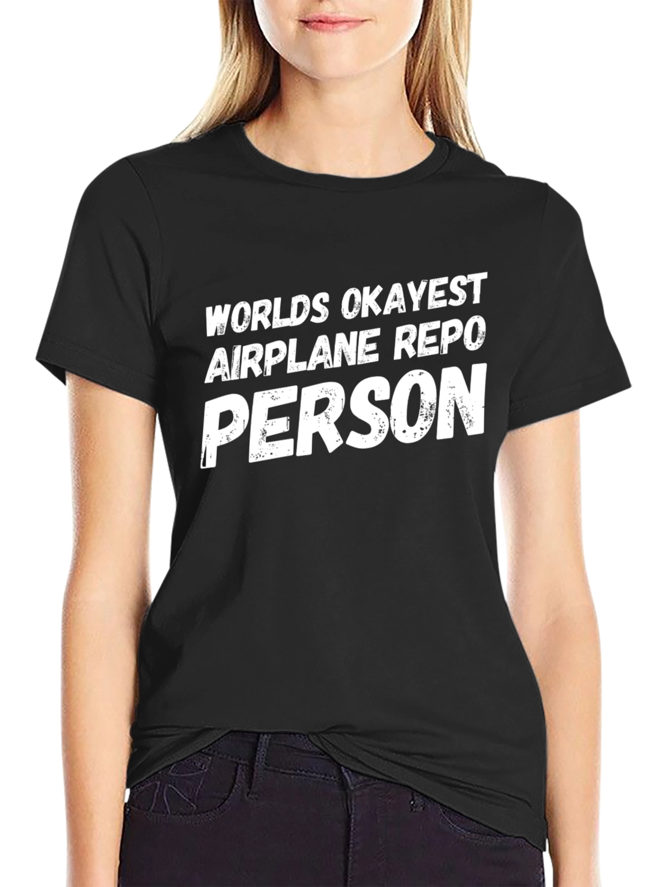 Black World's Okayest Airplane Repo Person - Graphic Tee view 2
