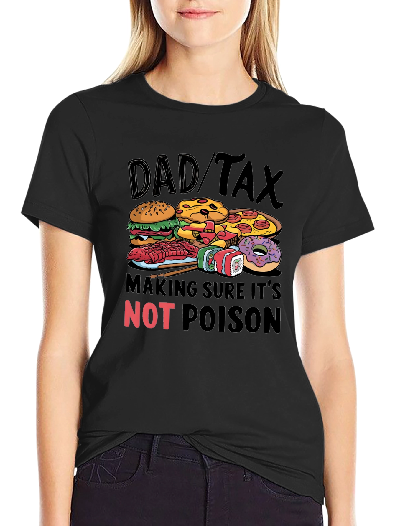 Black Dad Tax Food T-Shirt - Novelty Gift for Fathers view 2