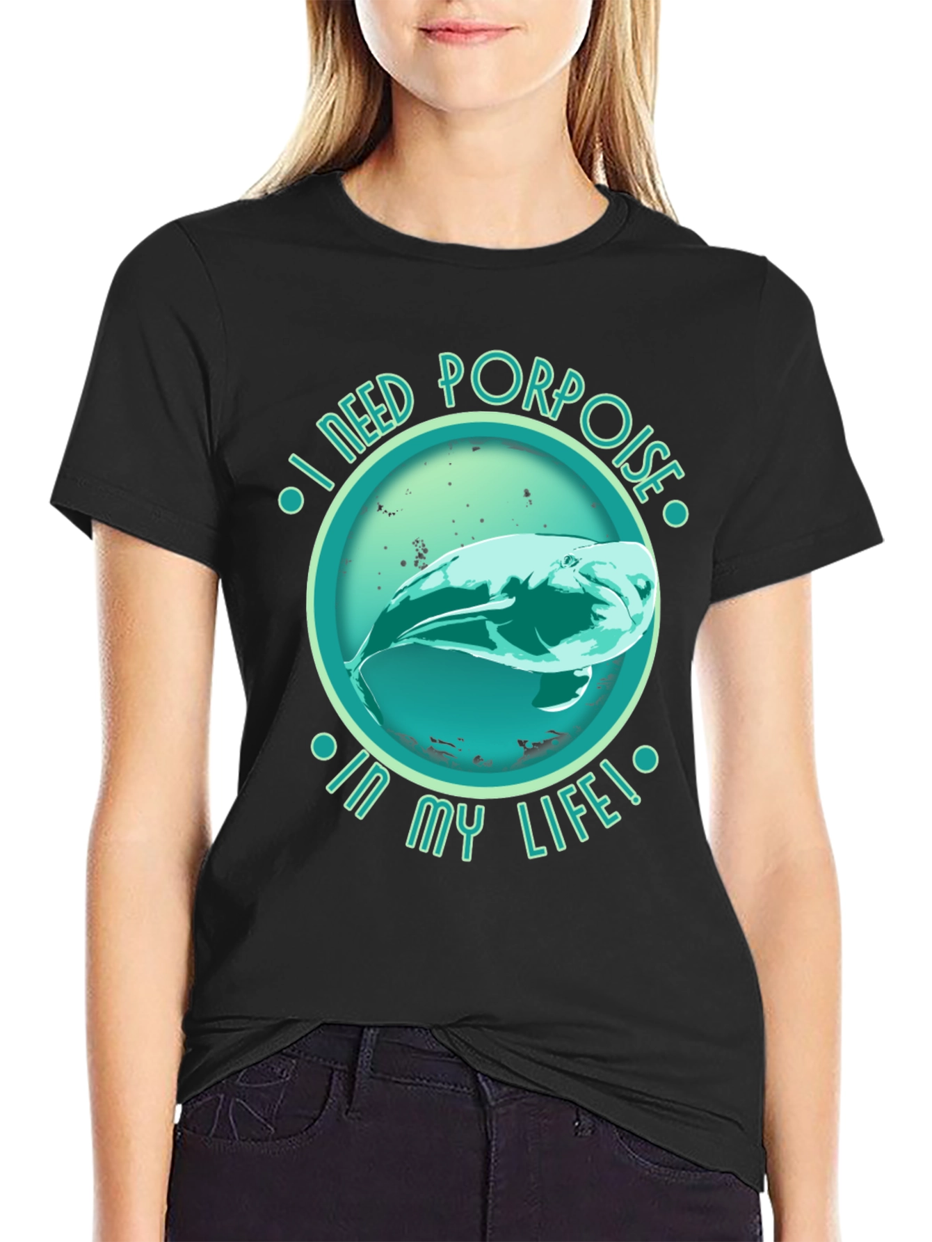Black I Need Porpoise in My Life Black T-Shirt view 2