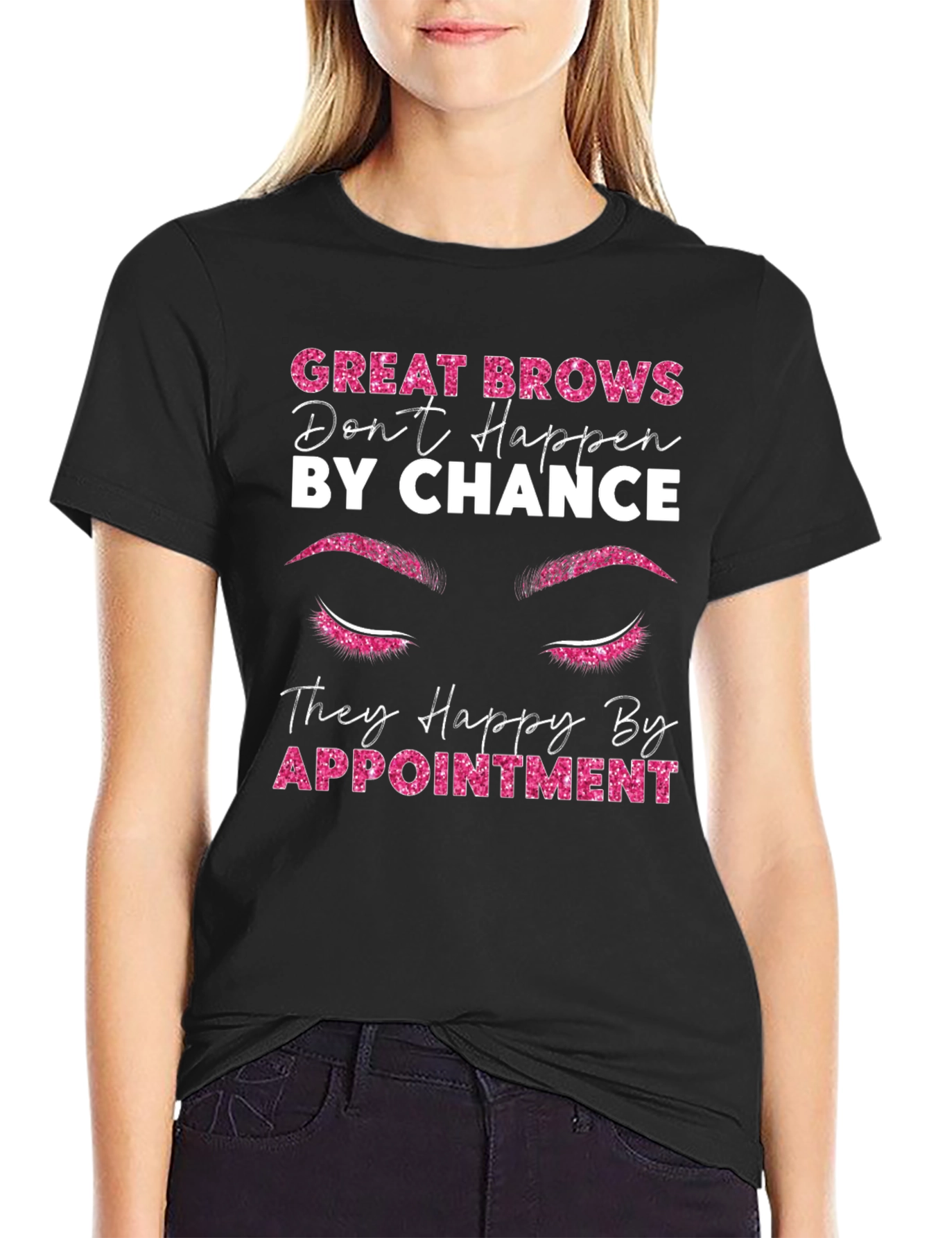 Black Great Brows Appointment T-Shirt view 2