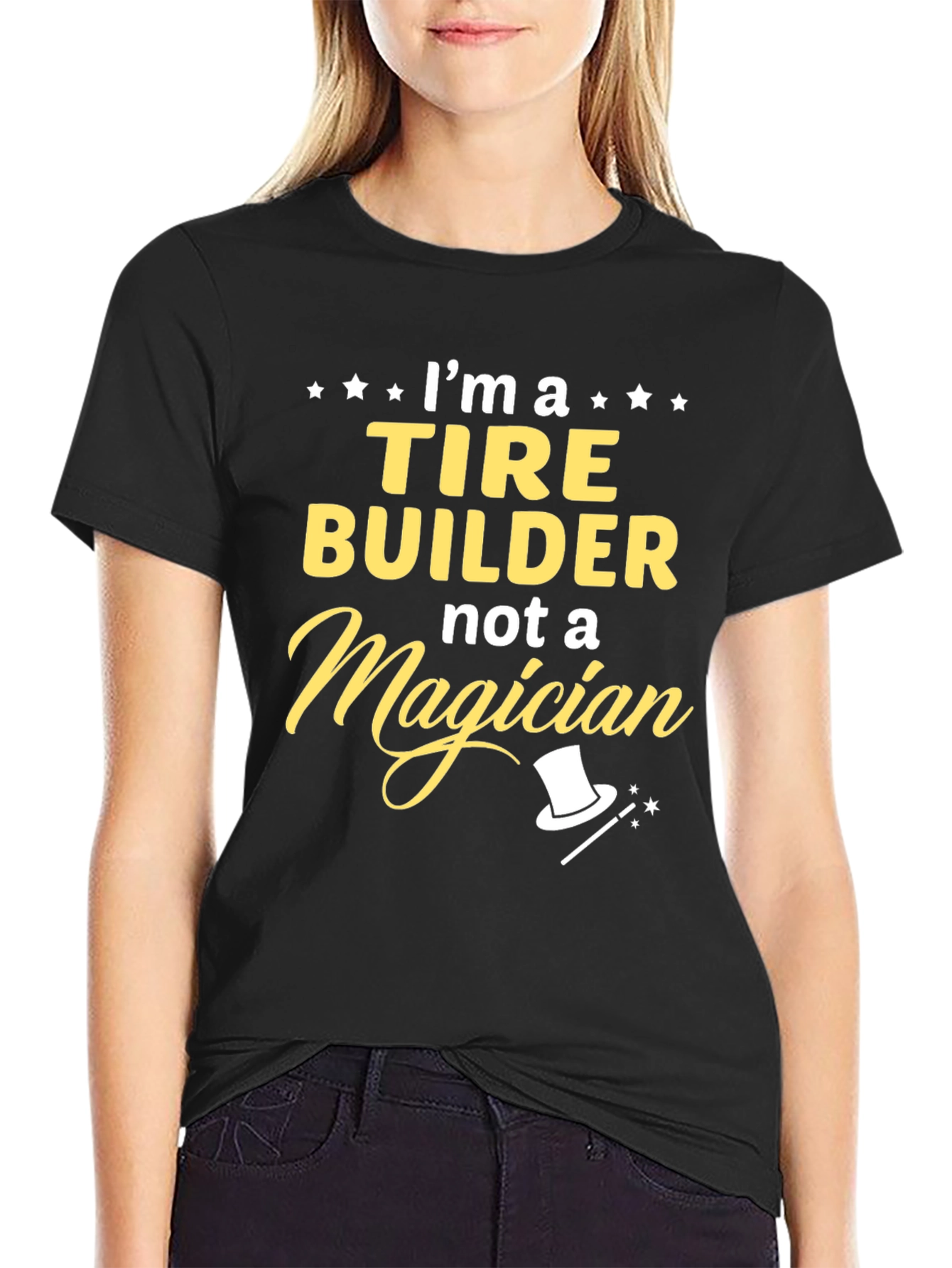 Black Tire Builder T-Shirt - Not a Magician Funny Job Tee view 2