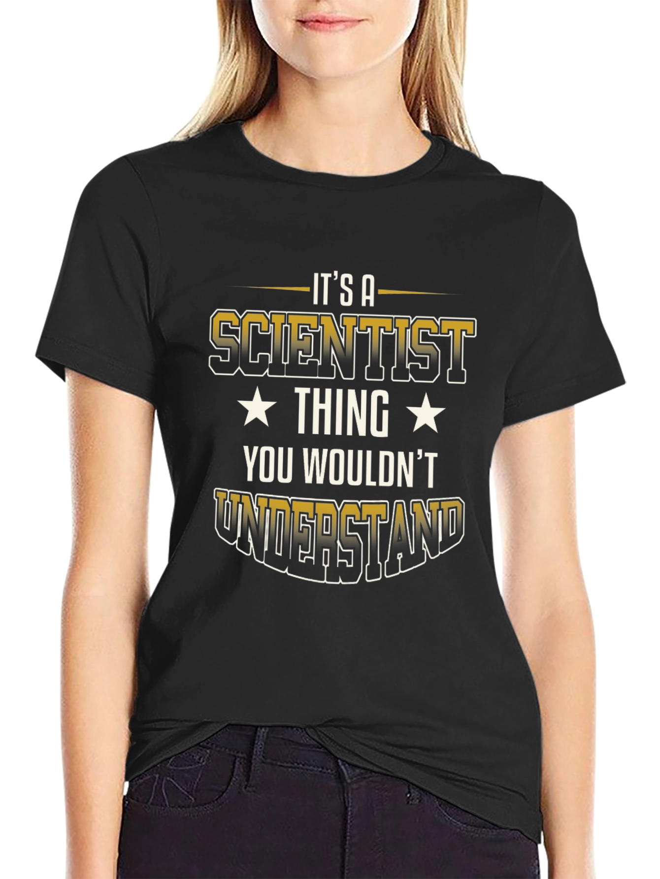 Black Scientist Thing T-Shirt - You Wouldn't Understand view 2