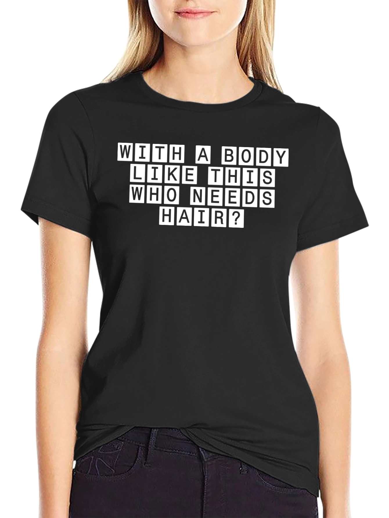 Black Funny Bald Man T-Shirt - With a Body Like This... view 2