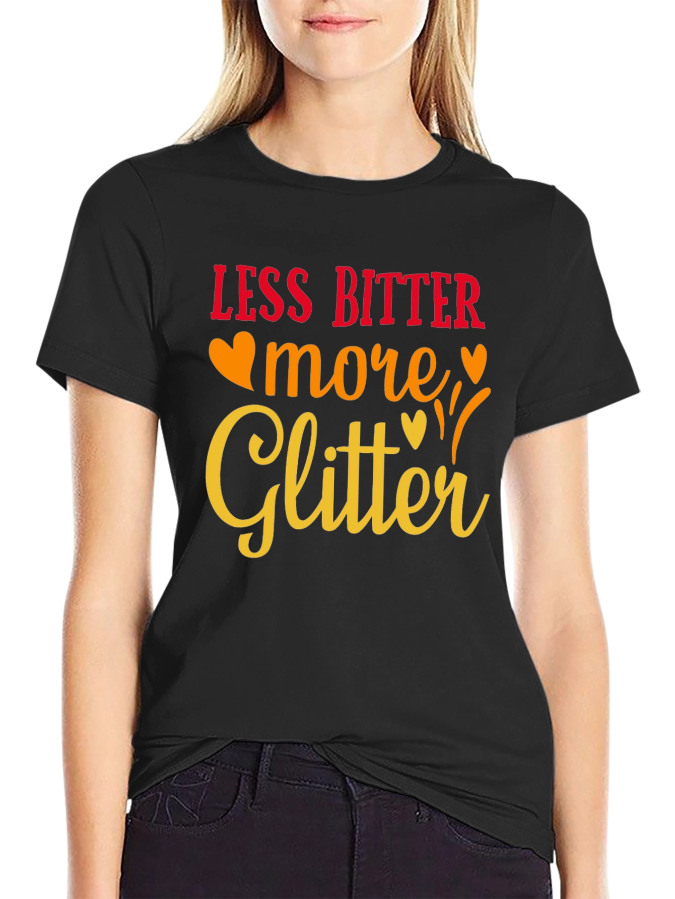 Black Less Bitter More Glitter Black Graphic Tee view 2