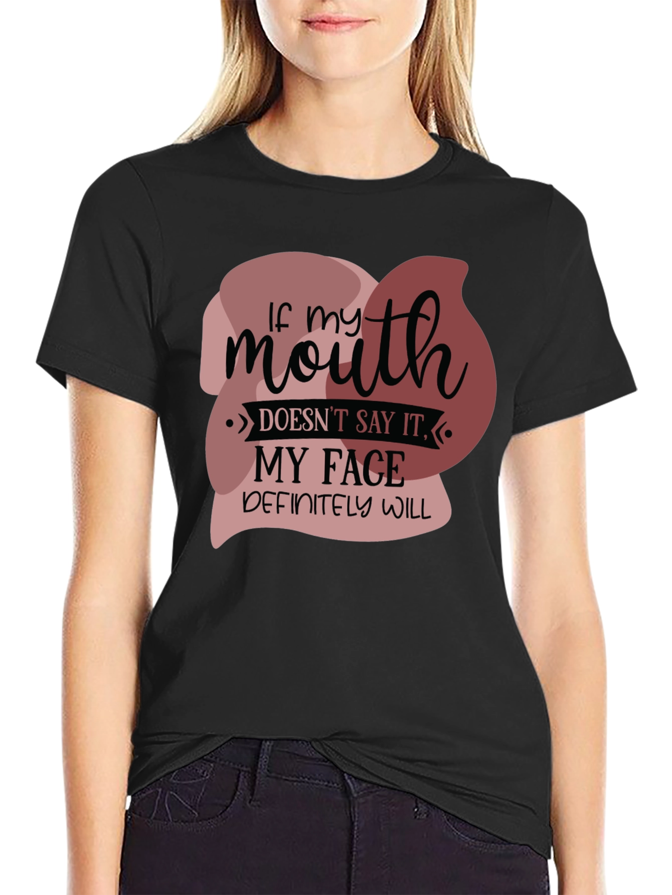 Black Funny 'If my mouth doesn't say it' Graphic Tee view 2