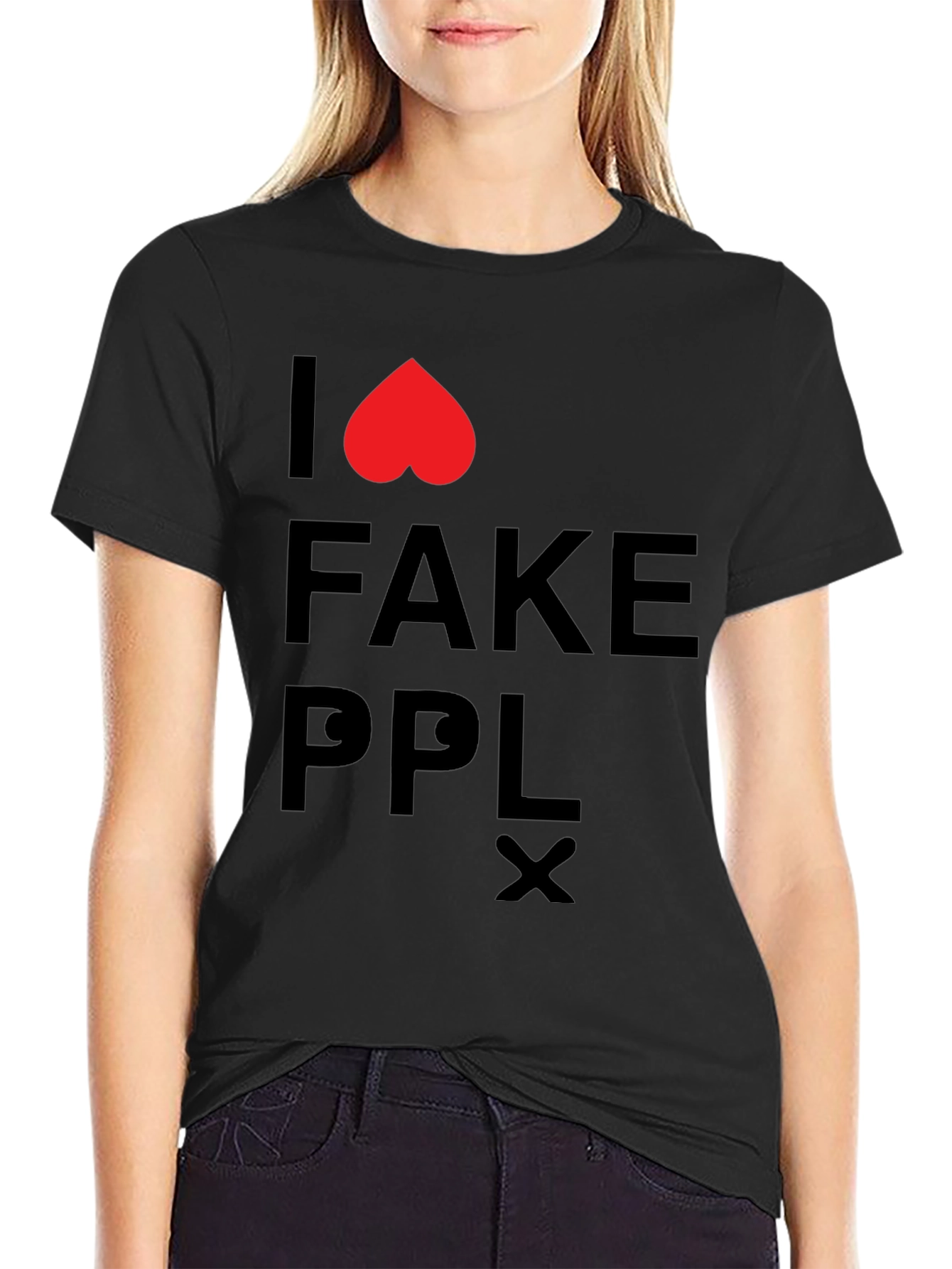 Black I Love Fake People T-Shirt view 2