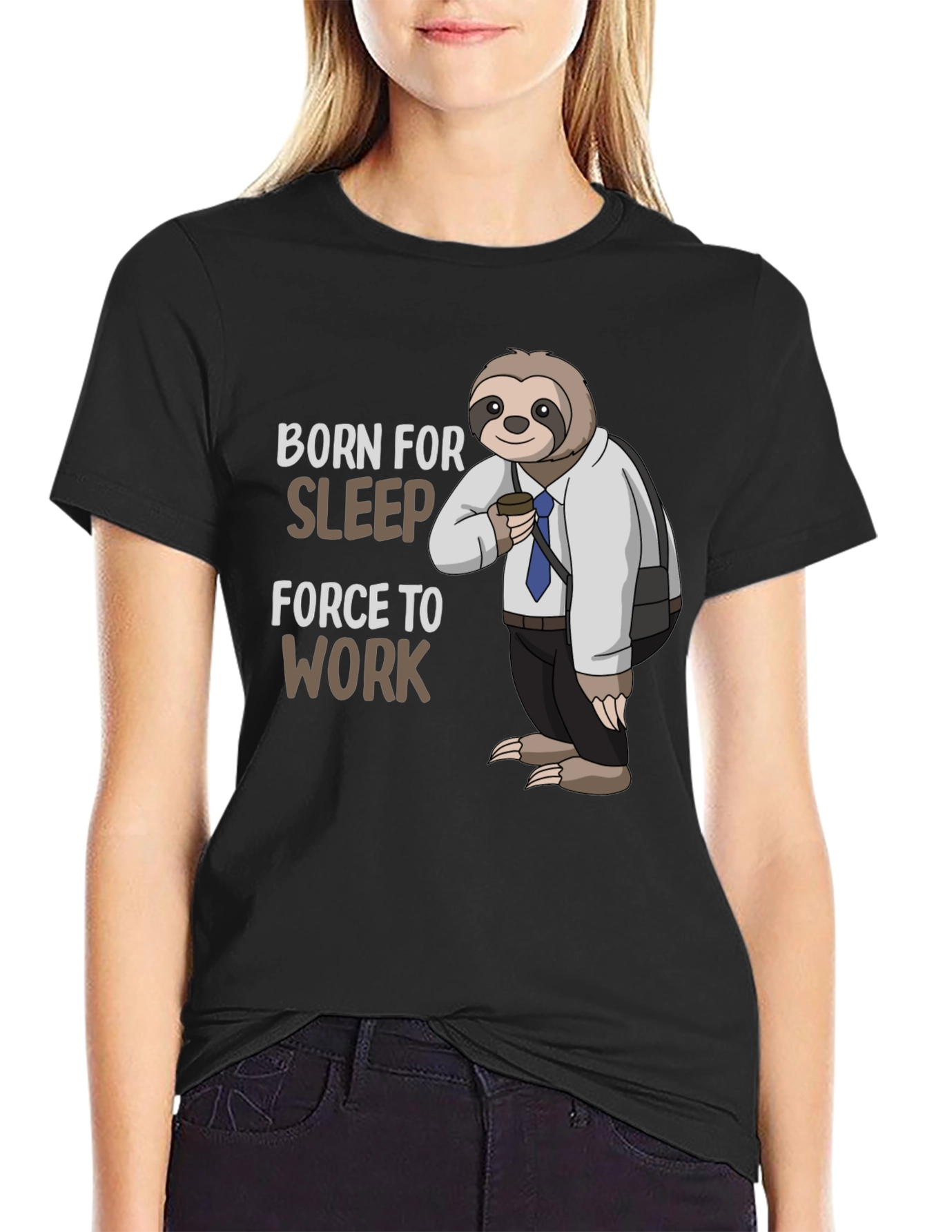Black Born for Sleep Sloth T-Shirt - Funny Work Tee view 2
