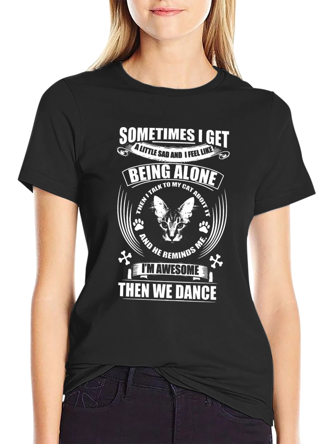 Black Sometimes I Get Being Alone Cat Lover T-Shirt view 2