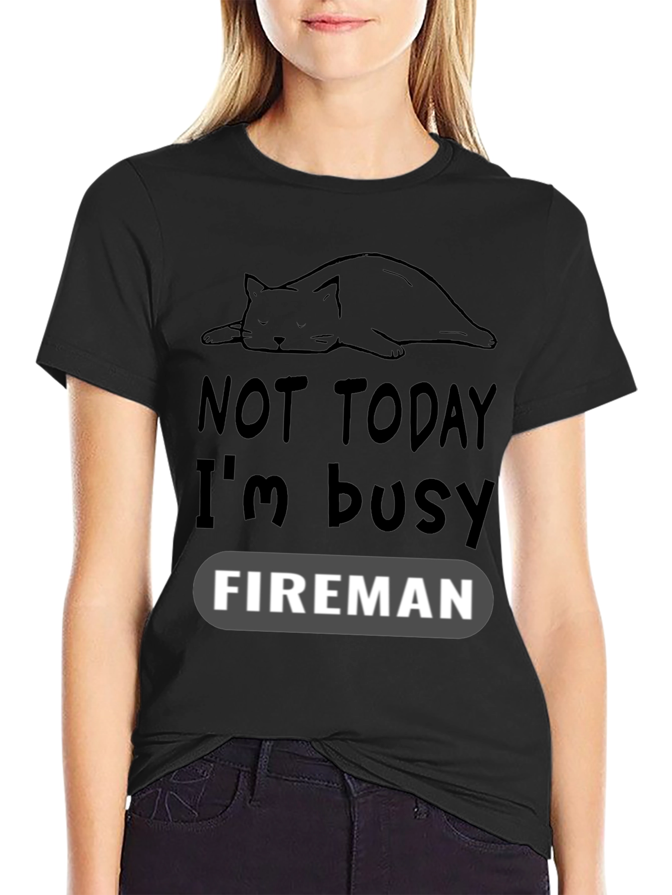 Black Funny Cat Fireman T-Shirt - Not Today I'm Busy view 2
