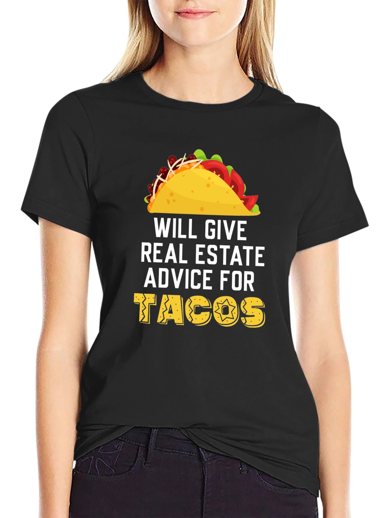Black Will Give Real Estate Advice For Tacos T-Shirt view 2