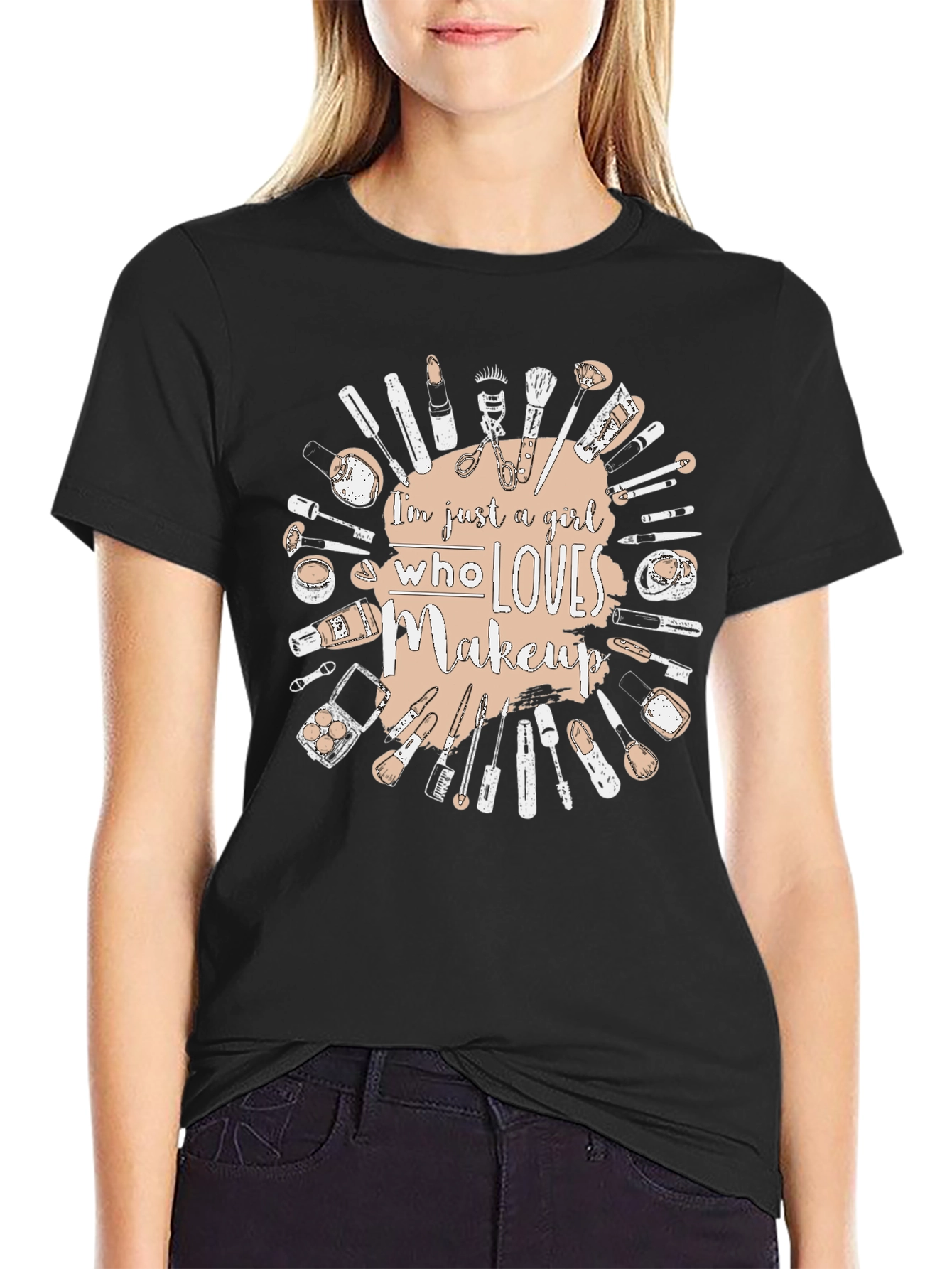Black Makeup Lover T-Shirt - Just a Girl Who Loves Makeup view 2