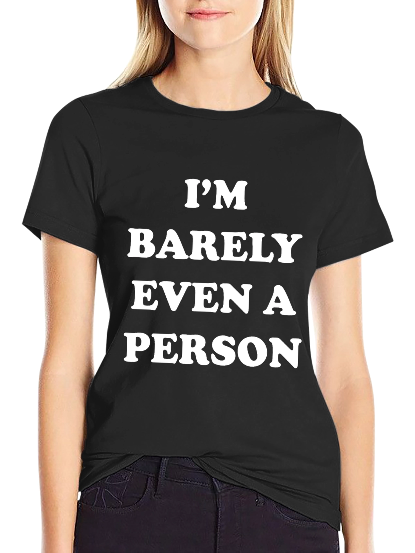 Black Funny T-Shirt: I'm Barely Even A Person - Black view 2