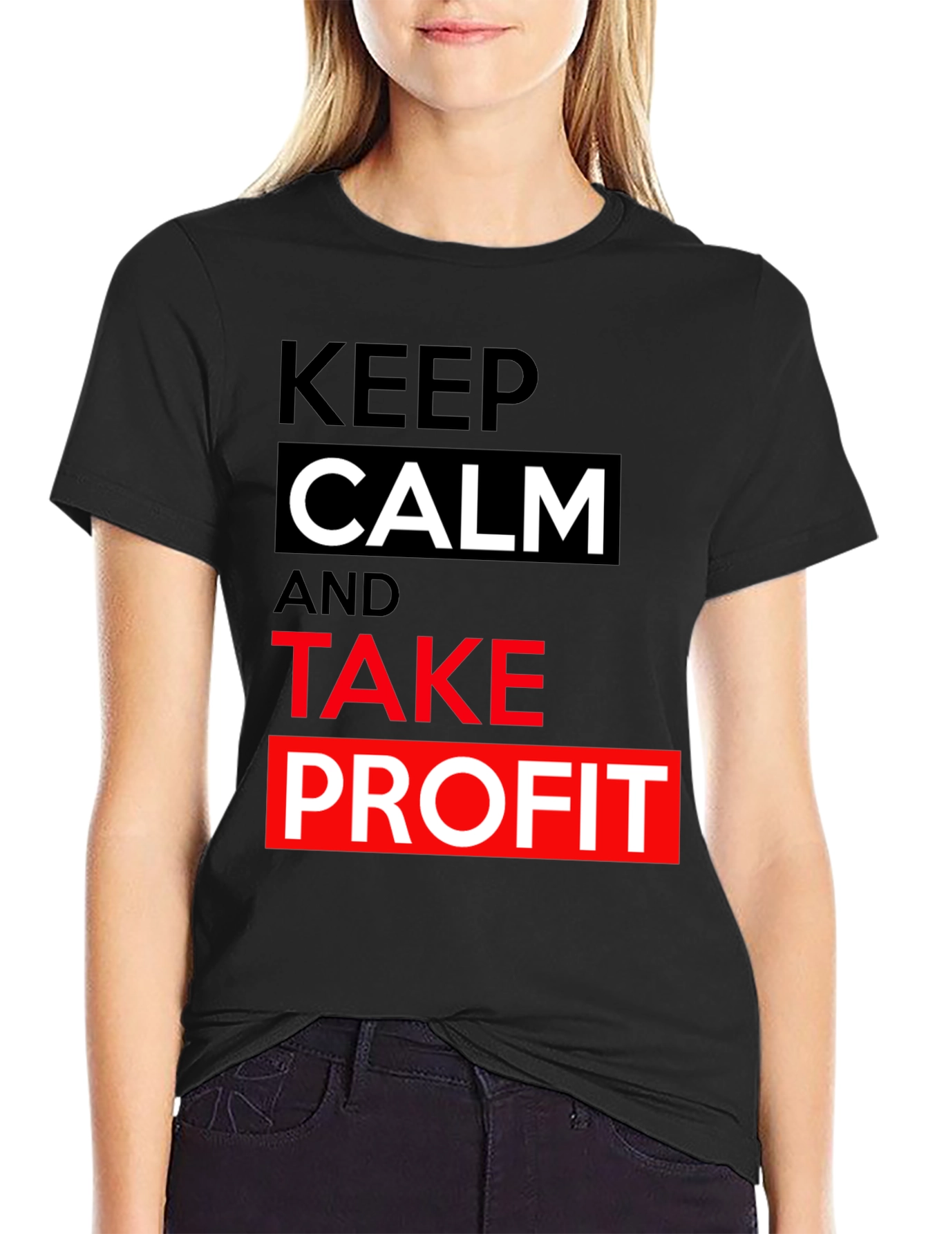 Black Keep Calm Take Profit T-Shirt - Black Cotton Tee view 2