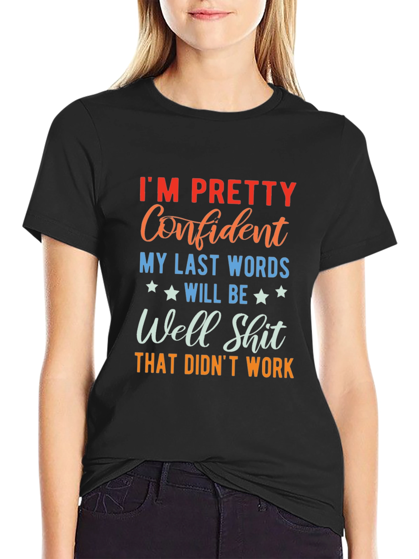 Black Funny Sarcastic T-Shirt - I'm Pretty Confident Graphic Tee view 2