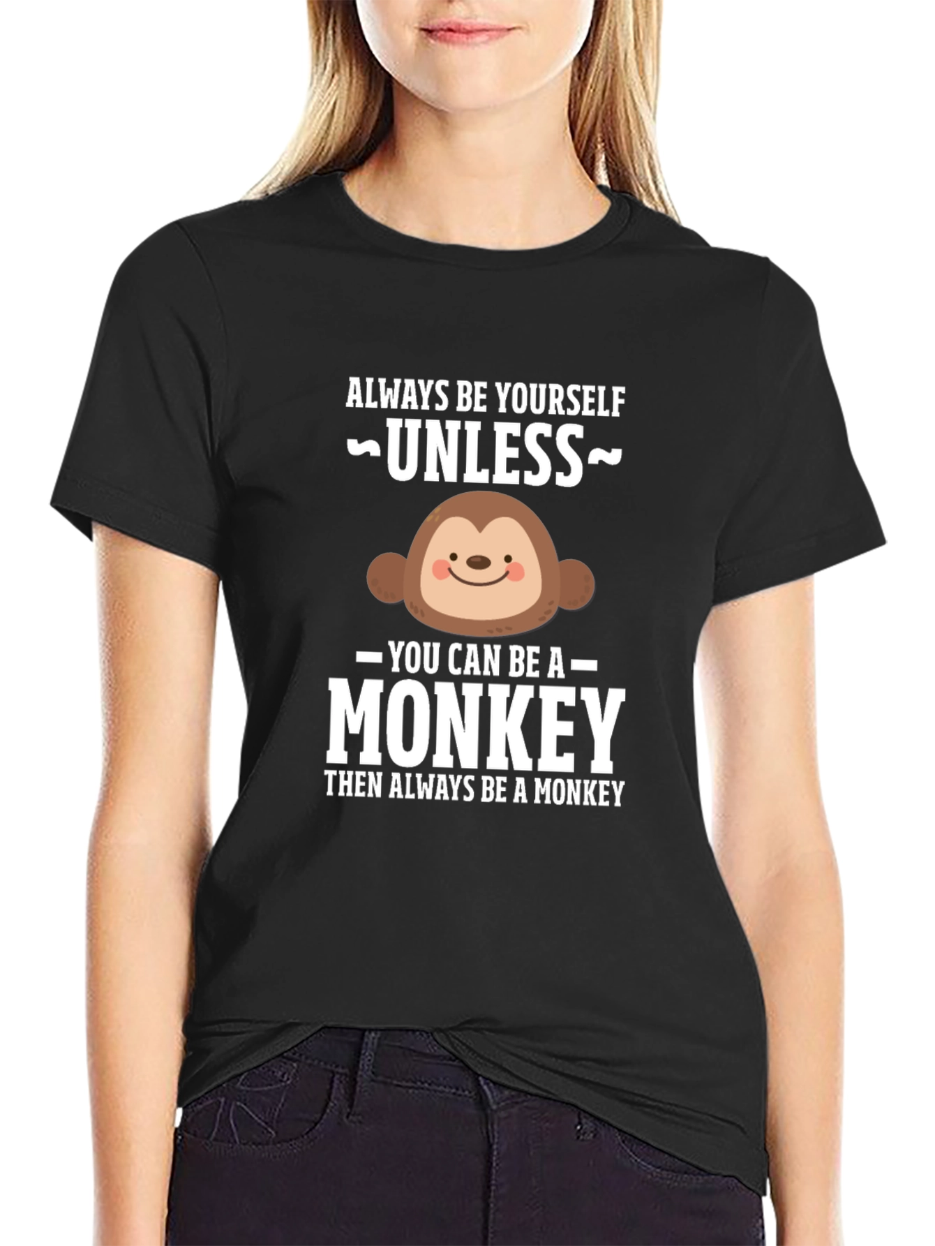 Black Funny Monkey Graphic T-Shirt - Always Be Yourself view 2