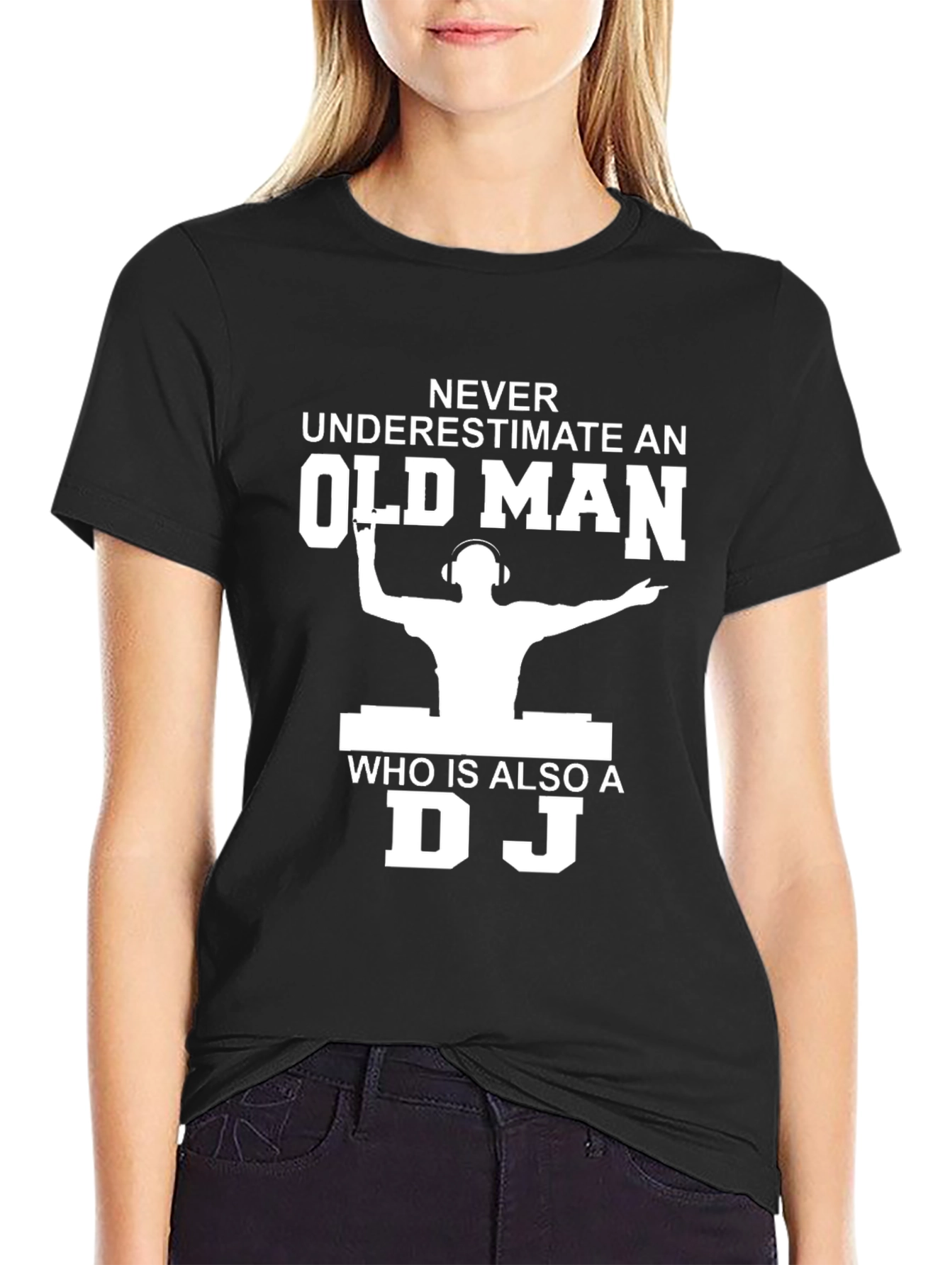 Black Never Underestimate Old Man DJ Black Graphic T-Shirt view 2