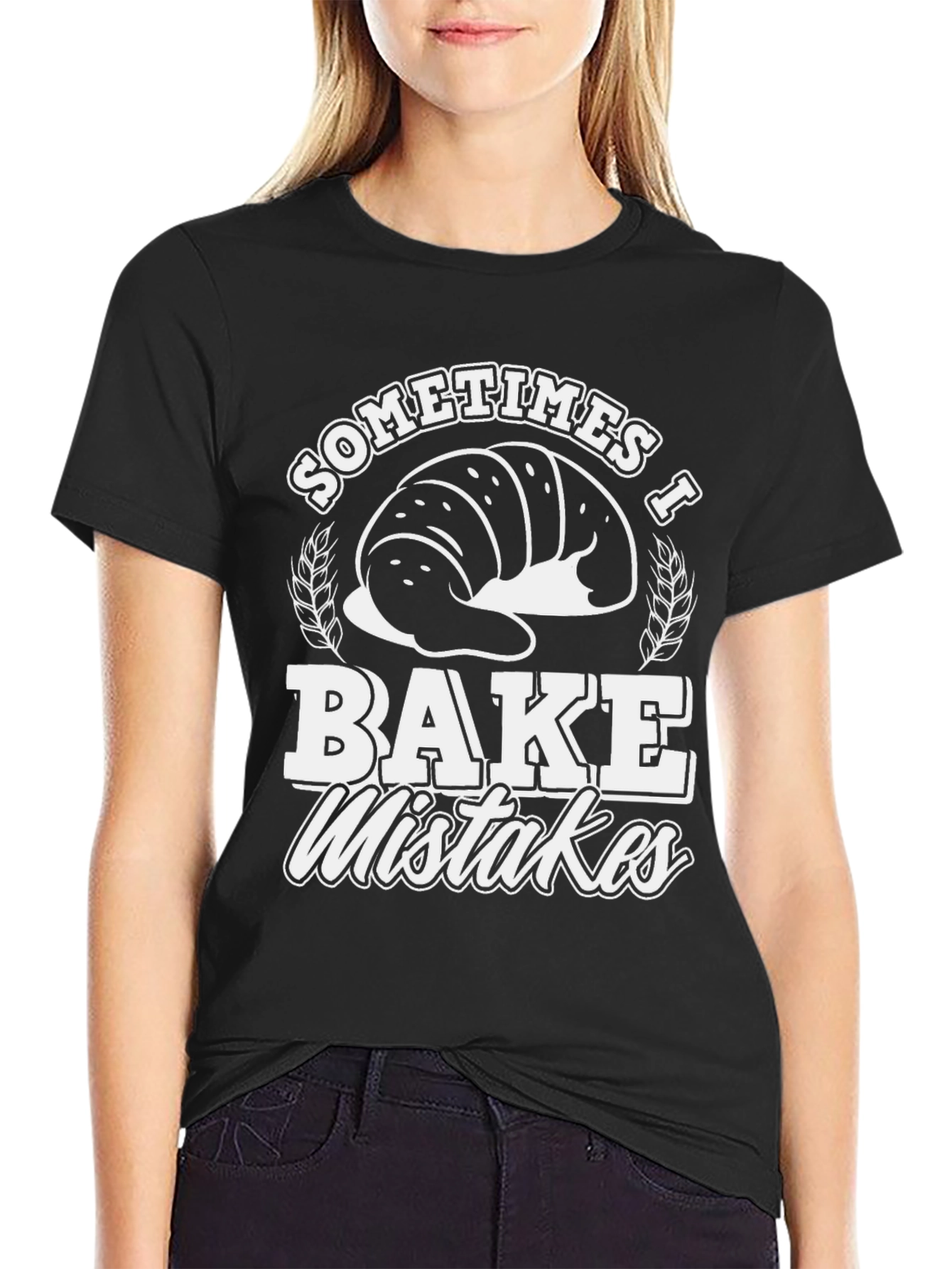 Black Funny Baker T-Shirt - Sometimes I Bake Mistakes view 2