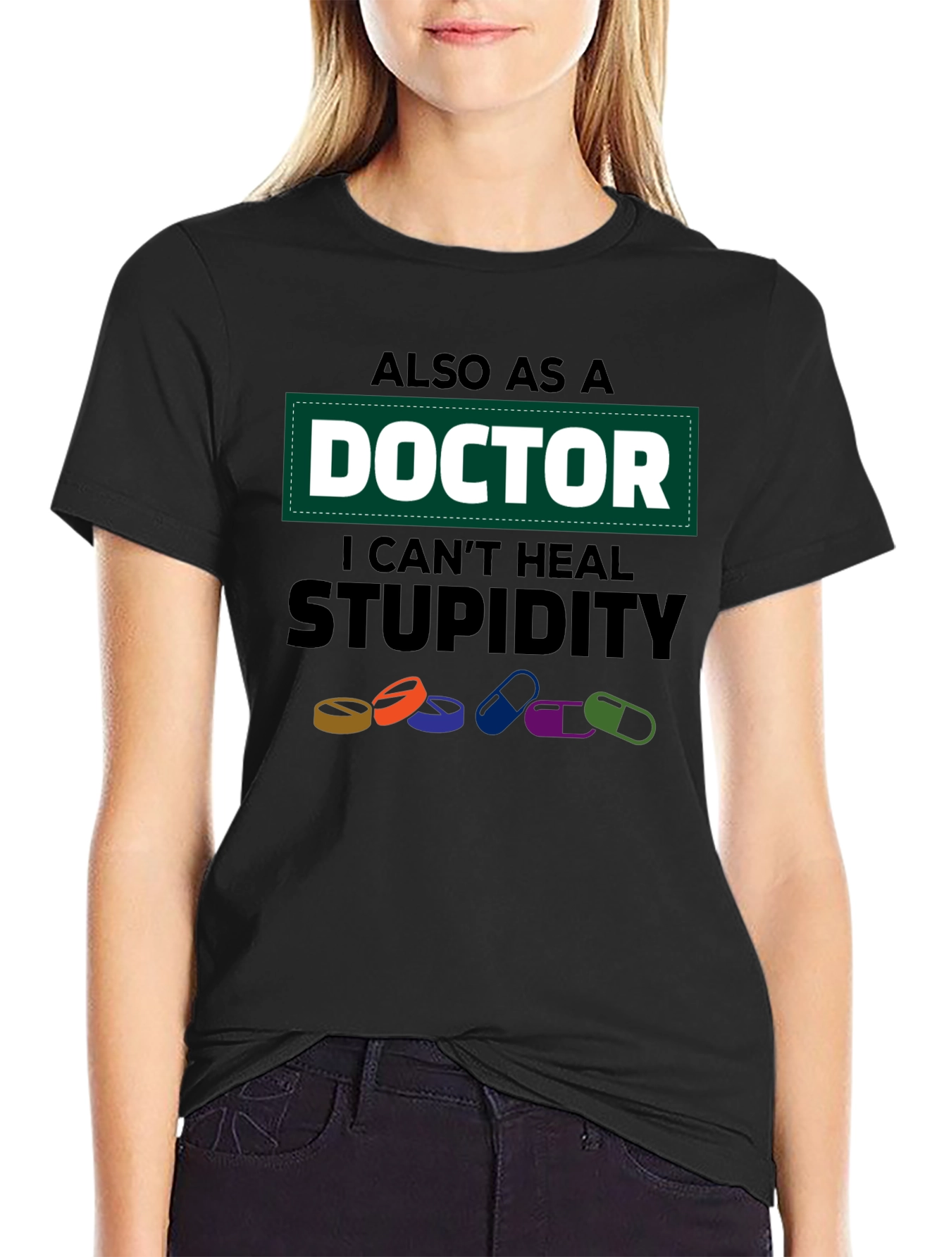 Black Doctor I Can't Heal Stupidity Graphic T-Shirt view 2