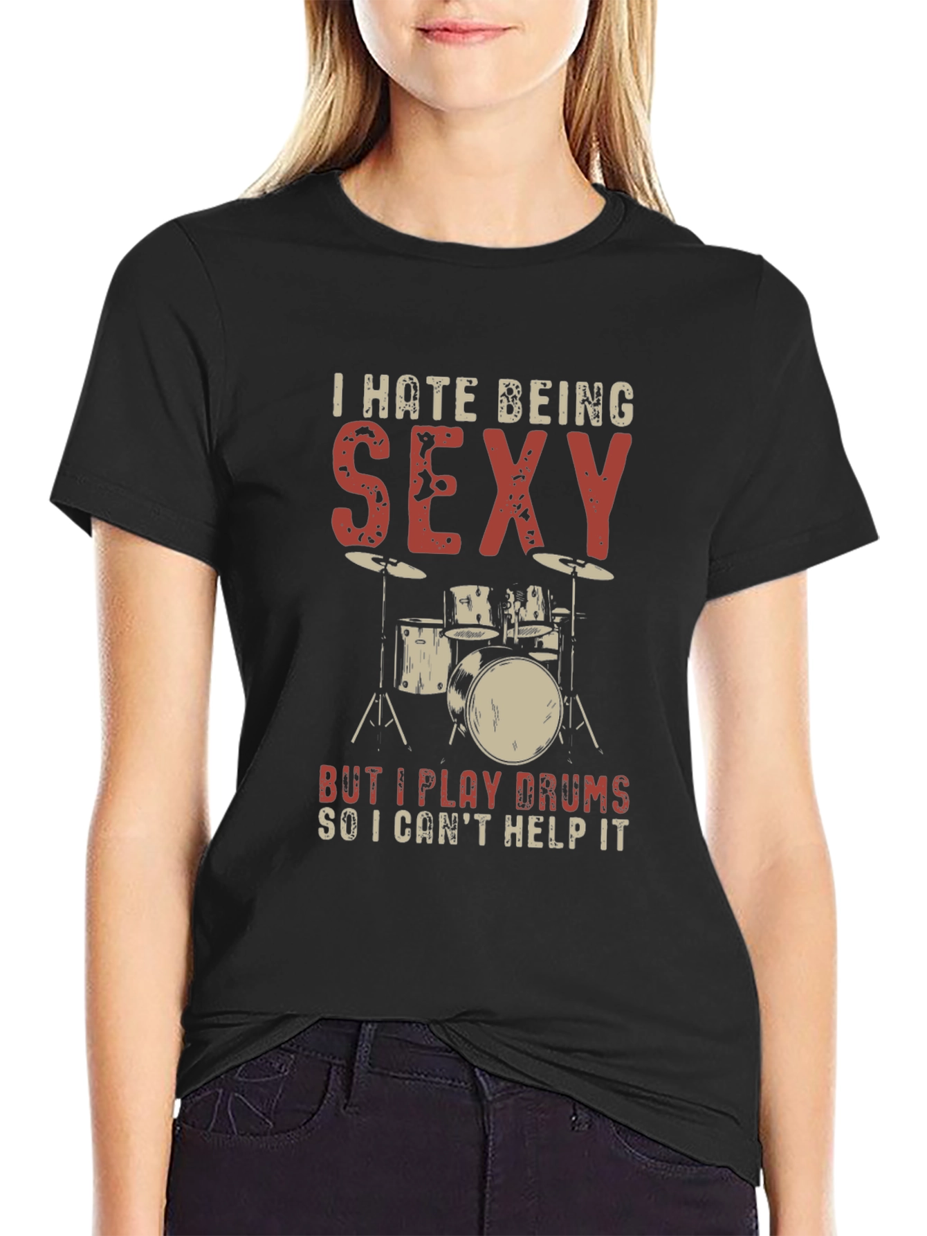 Black Funny Drummer T-Shirt - I Hate Being Sexy view 2