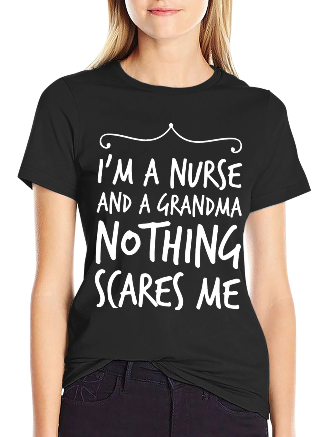 Black Nurse Grandma T-Shirt - Nothing Scares Me! view 2