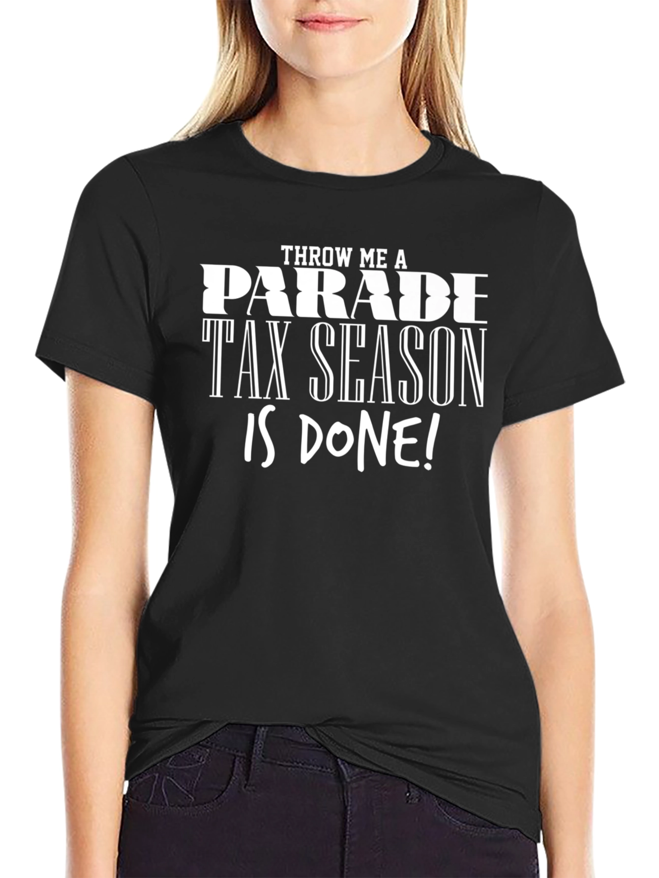 Black Tax Season Done Black T-Shirt view 2