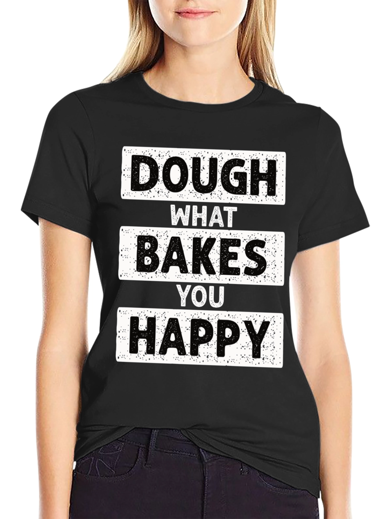 Black Dough What Bakes You Happy T-Shirt view 2