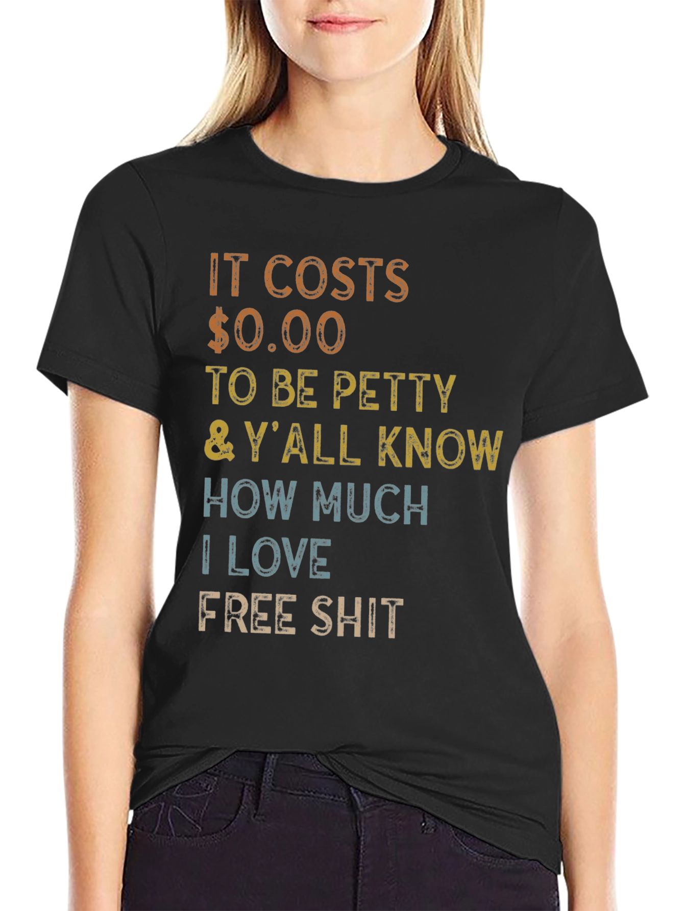 Black It Costs $0.00 to Be Petty T-Shirt view 2