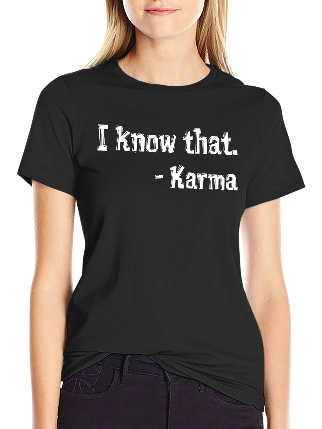 Black Karma Quote Black T-Shirt view 2
