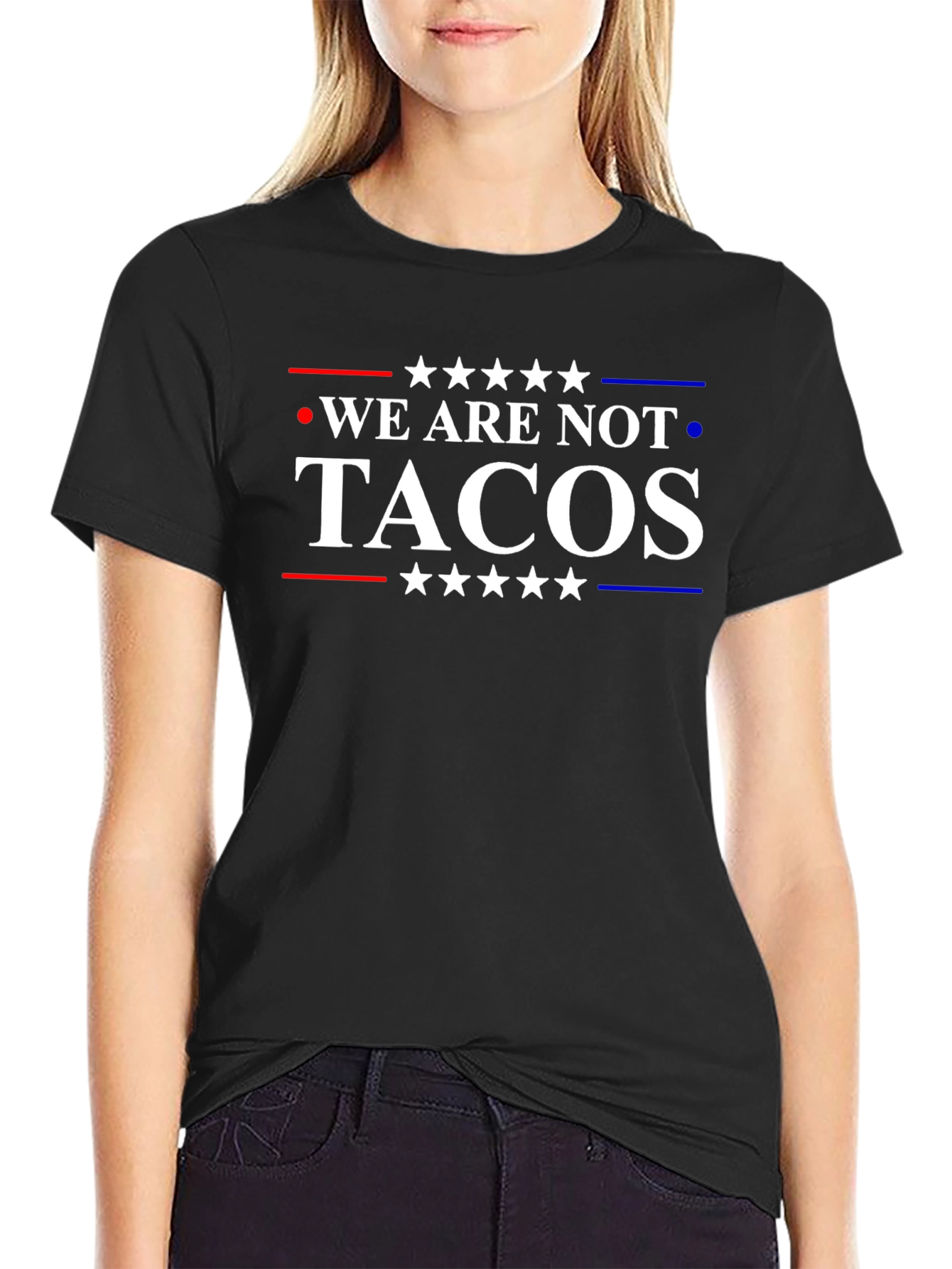 Black We Are Not Tacos T-Shirt view 2