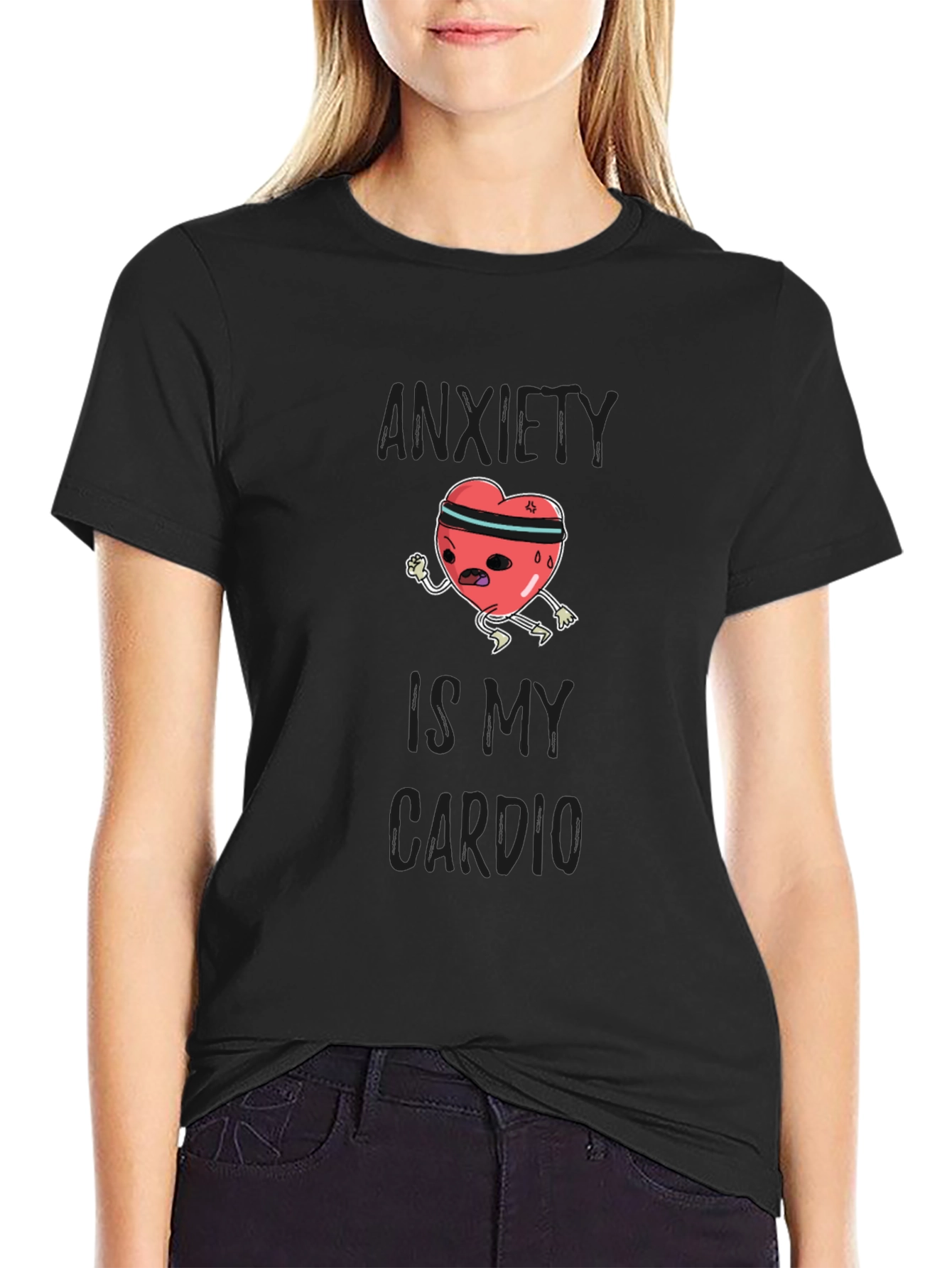 Black Anxiety Is My Cardio Funny Graphic T-Shirt view 2