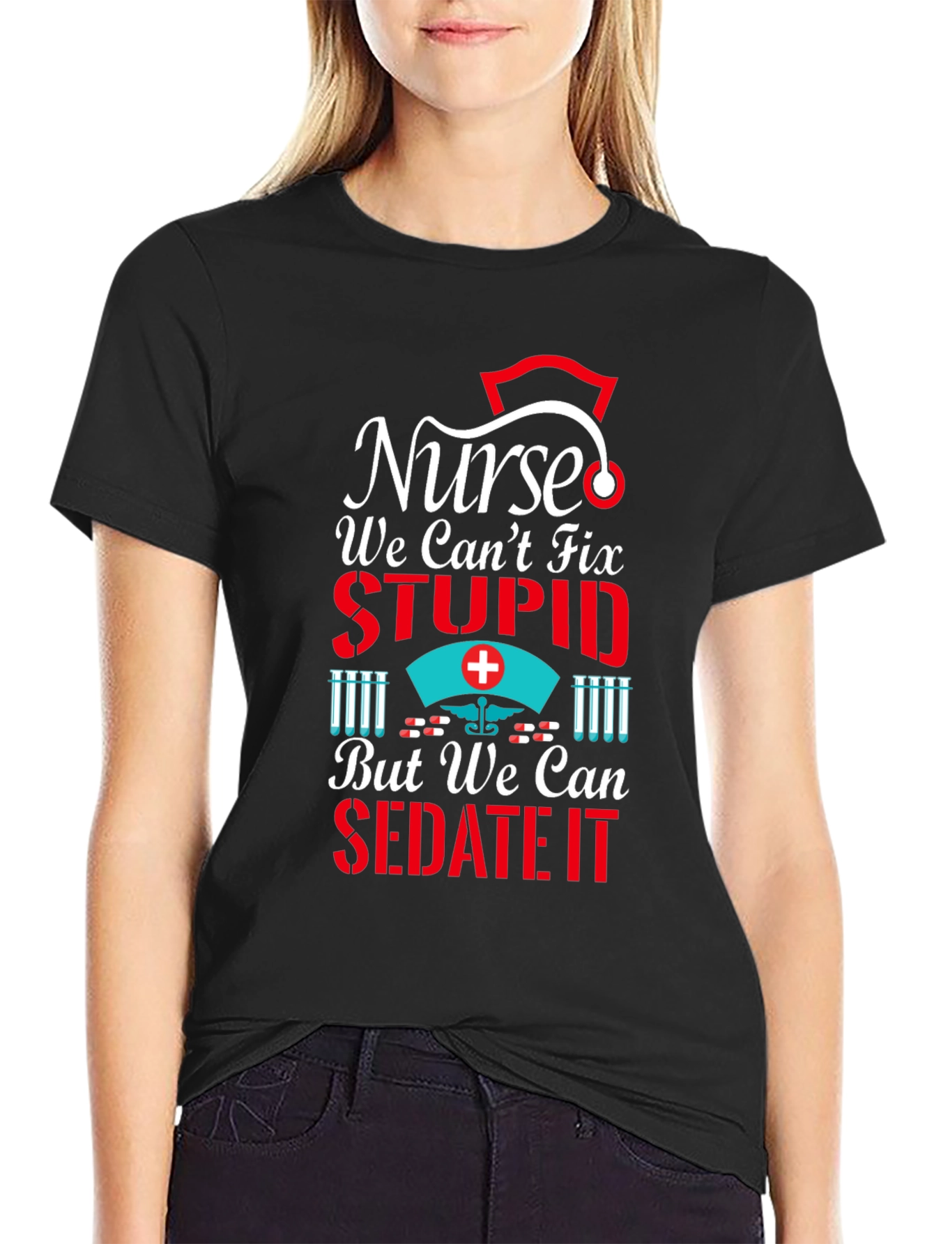 Black Nurse We Can't Fix Stupid T-Shirt view 2