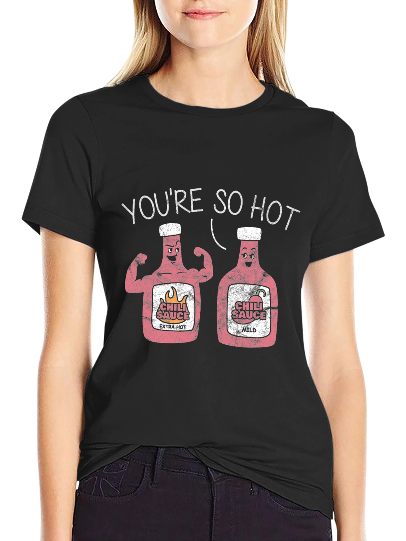 You're So Hot Chili Sauce Graphic T-Shirt - 2