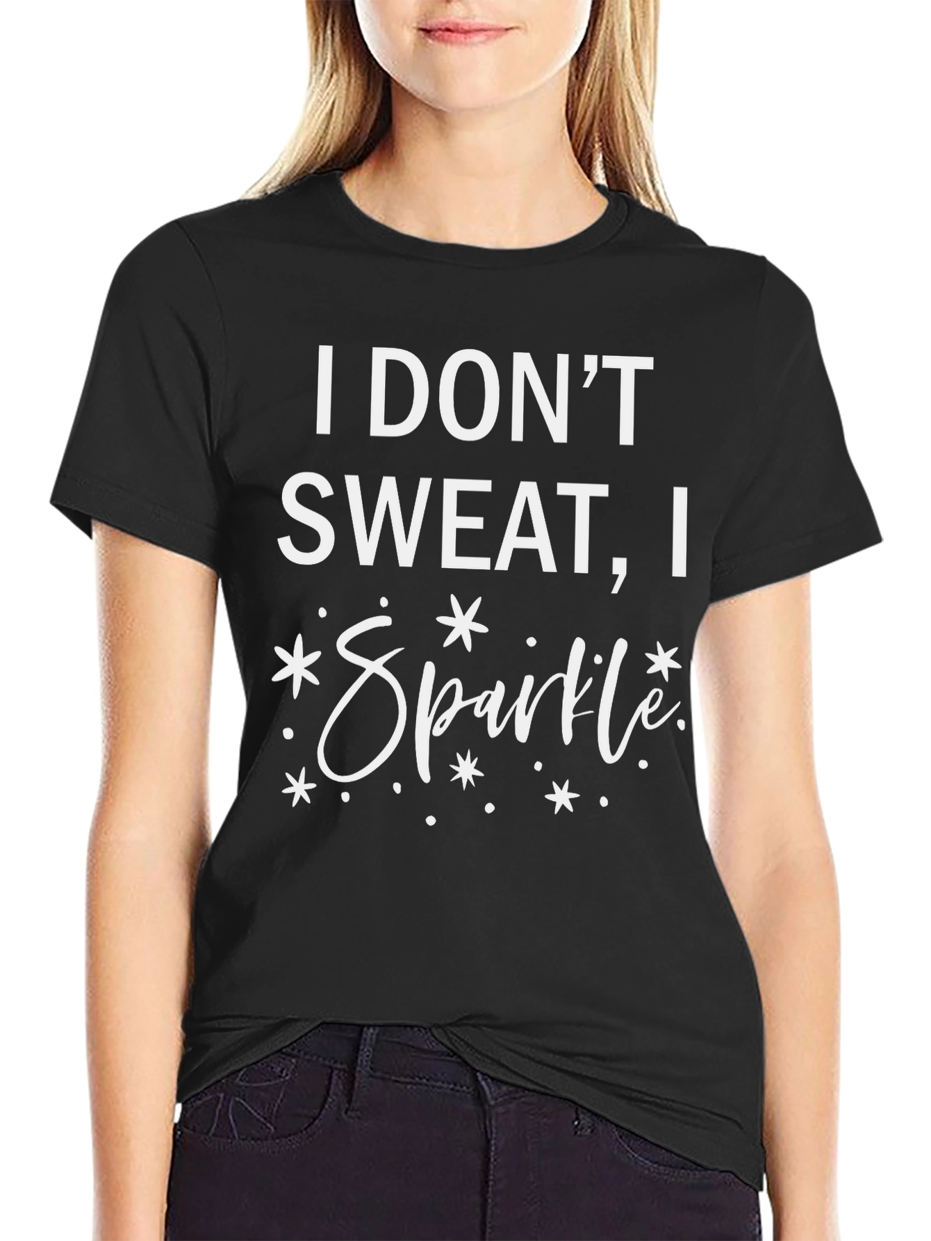 Black I Don't Sweat, I Sparkle T-Shirt view 2