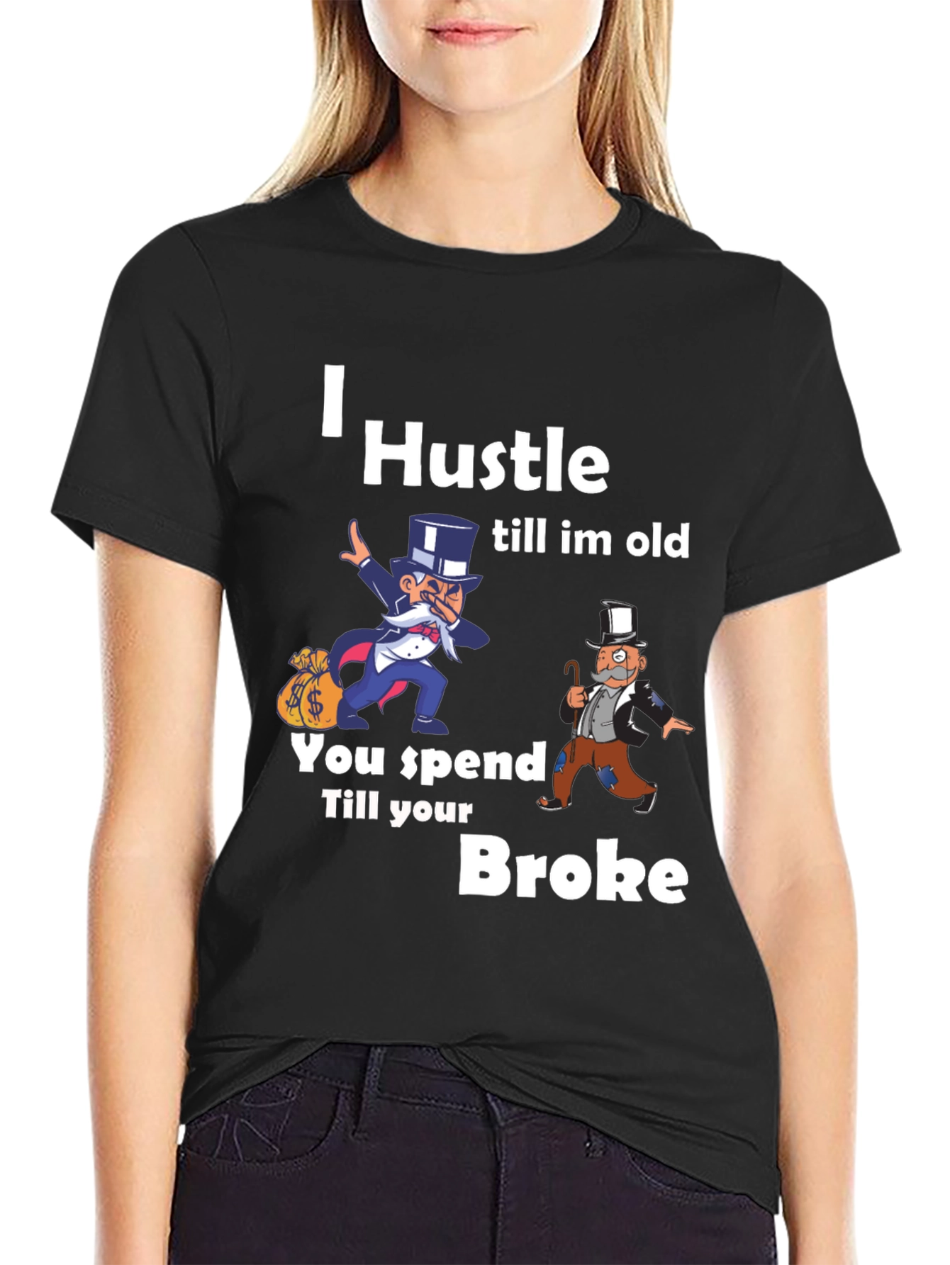 Black I Hustle Till I'm Old Graphic T-Shirt view 2