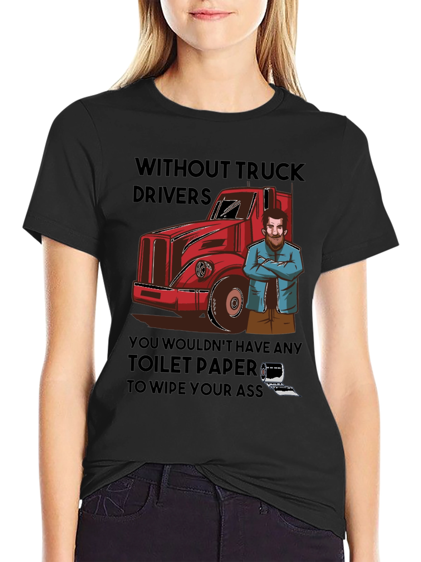 Black Truck Driver Toilet Paper T-Shirt view 2