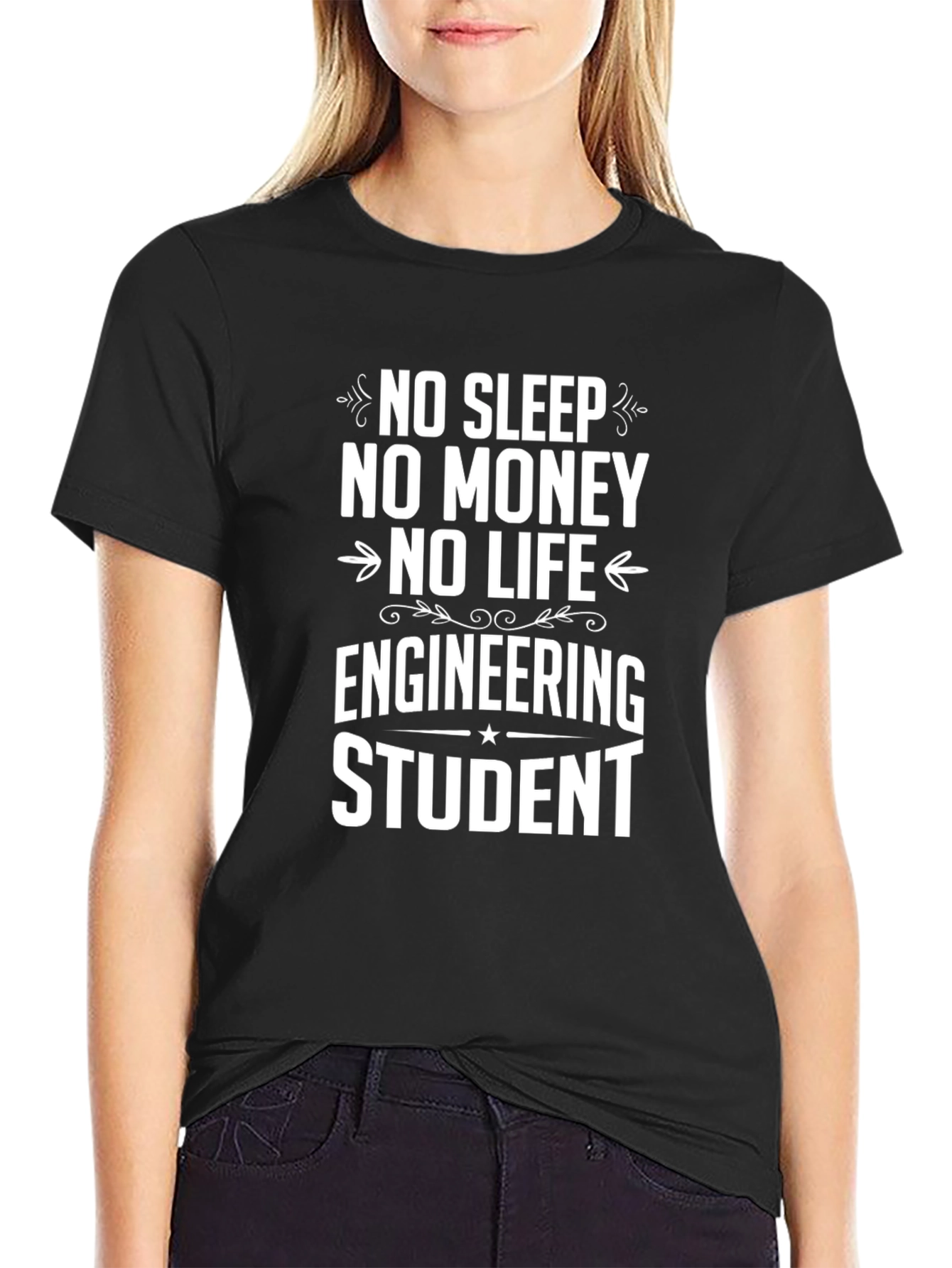 Black Engineering Student T-Shirt - No Sleep No Life Funny Tee view 2