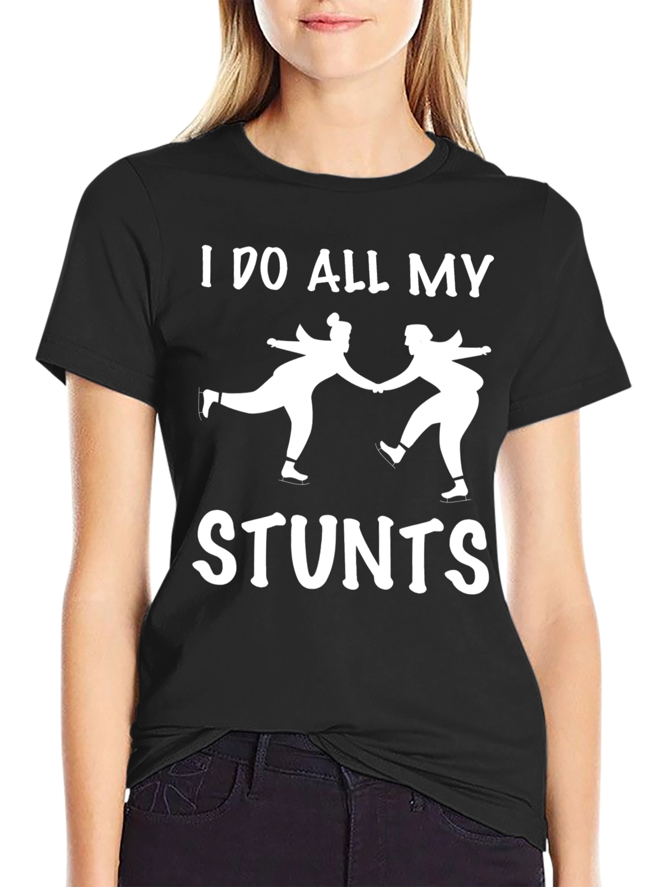 I Do All My Stunts Skating T-Shirt - 2