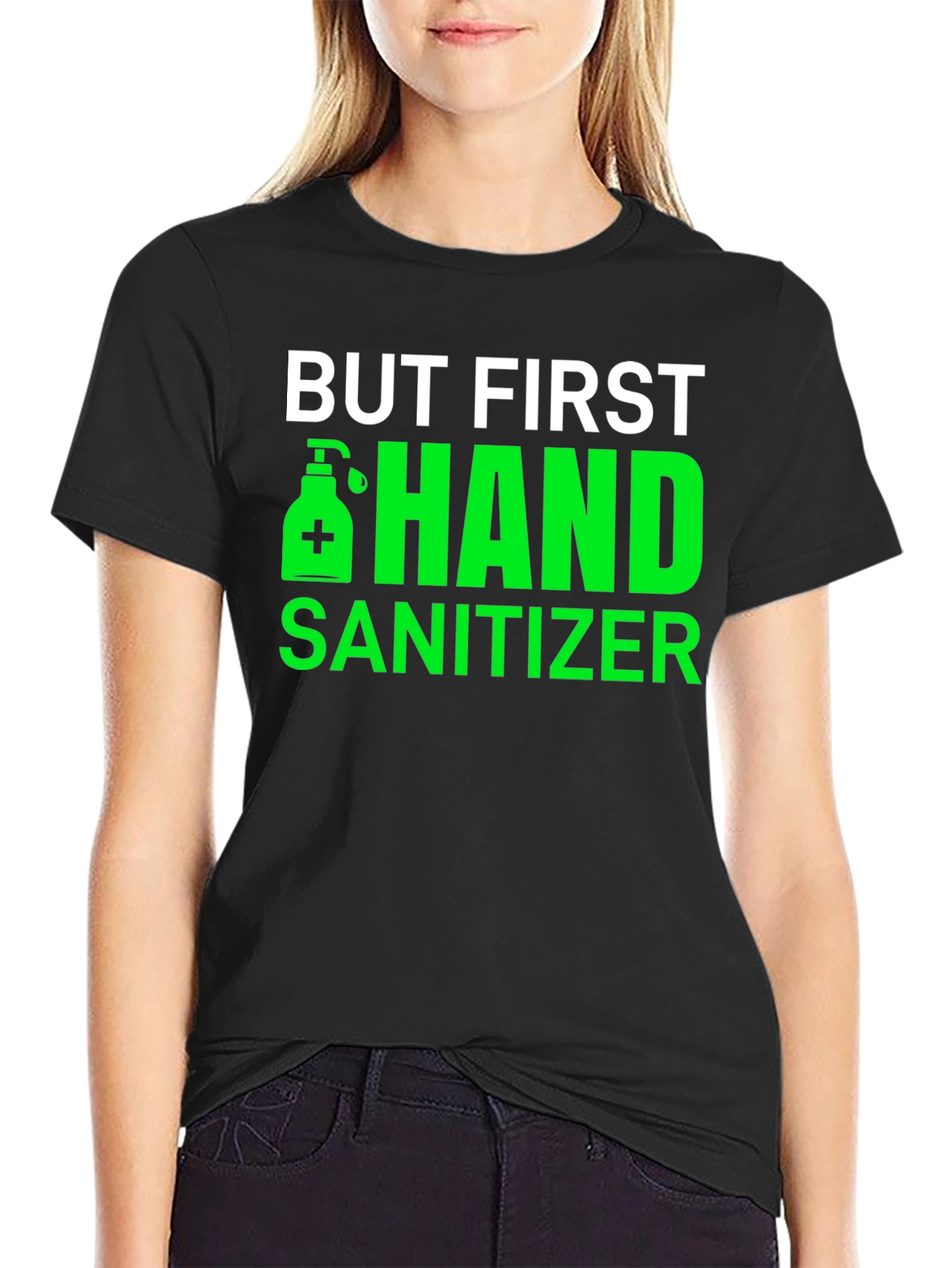 Black But First Hand Sanitizer Black Tee view 2