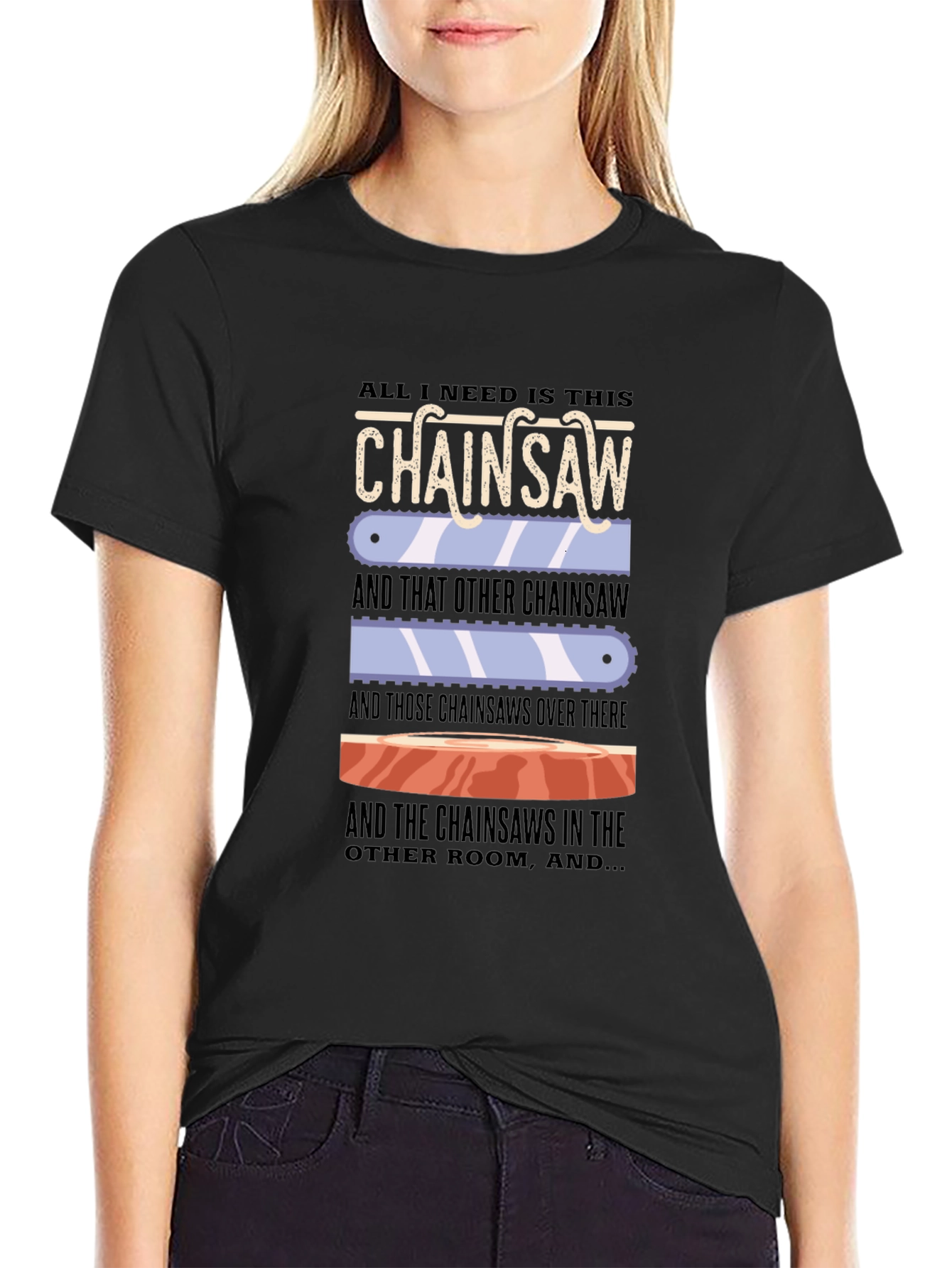 Black Chainsaw Lover T-Shirt - Funny Sarcastic Graphic Tee view 2