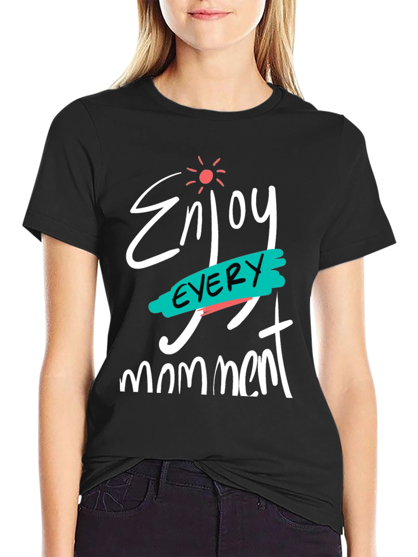 Black Enjoy Every Moment Black Graphic T-Shirt view 2