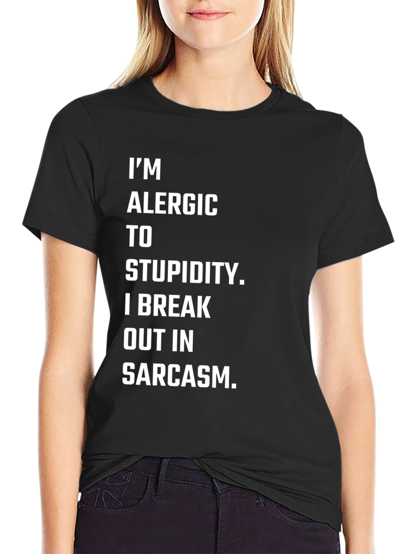 Black Sarcastic Humor T-Shirt - Allergy to Stupidity view 2