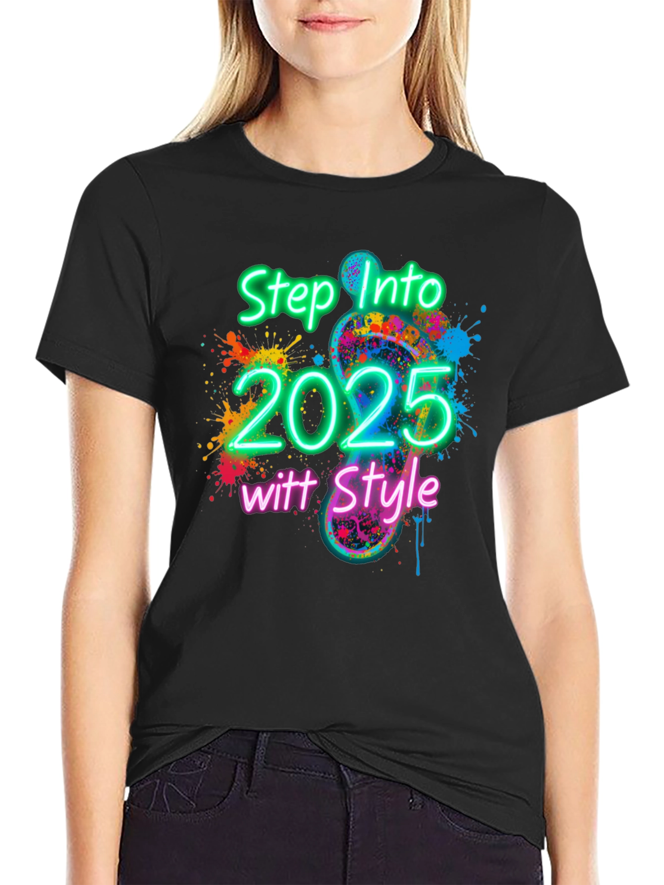 Black Step Into 2025 with Style T-Shirt view 2
