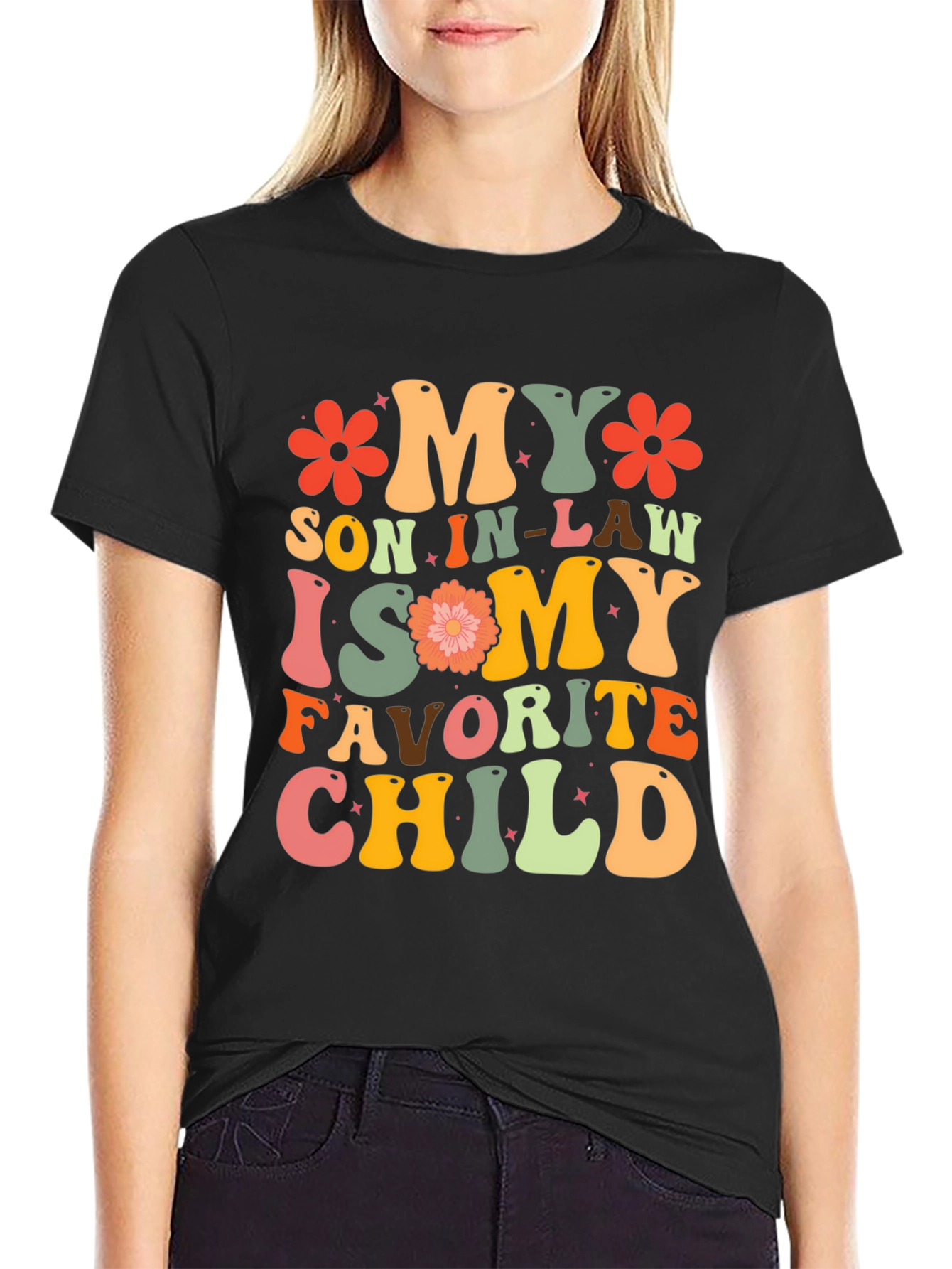 Black Funny "My Son In-Law is My Favorite Child" T-Shirt view 2