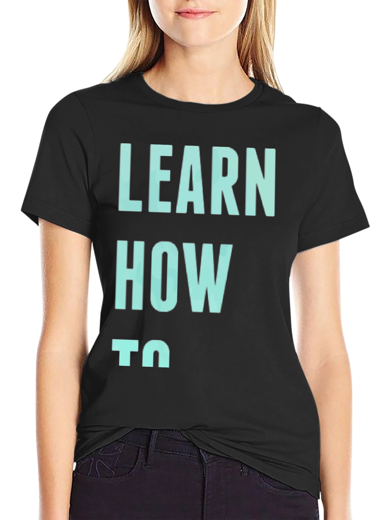 Black Learn How To Graphic Tee - Casual Comfort view 2