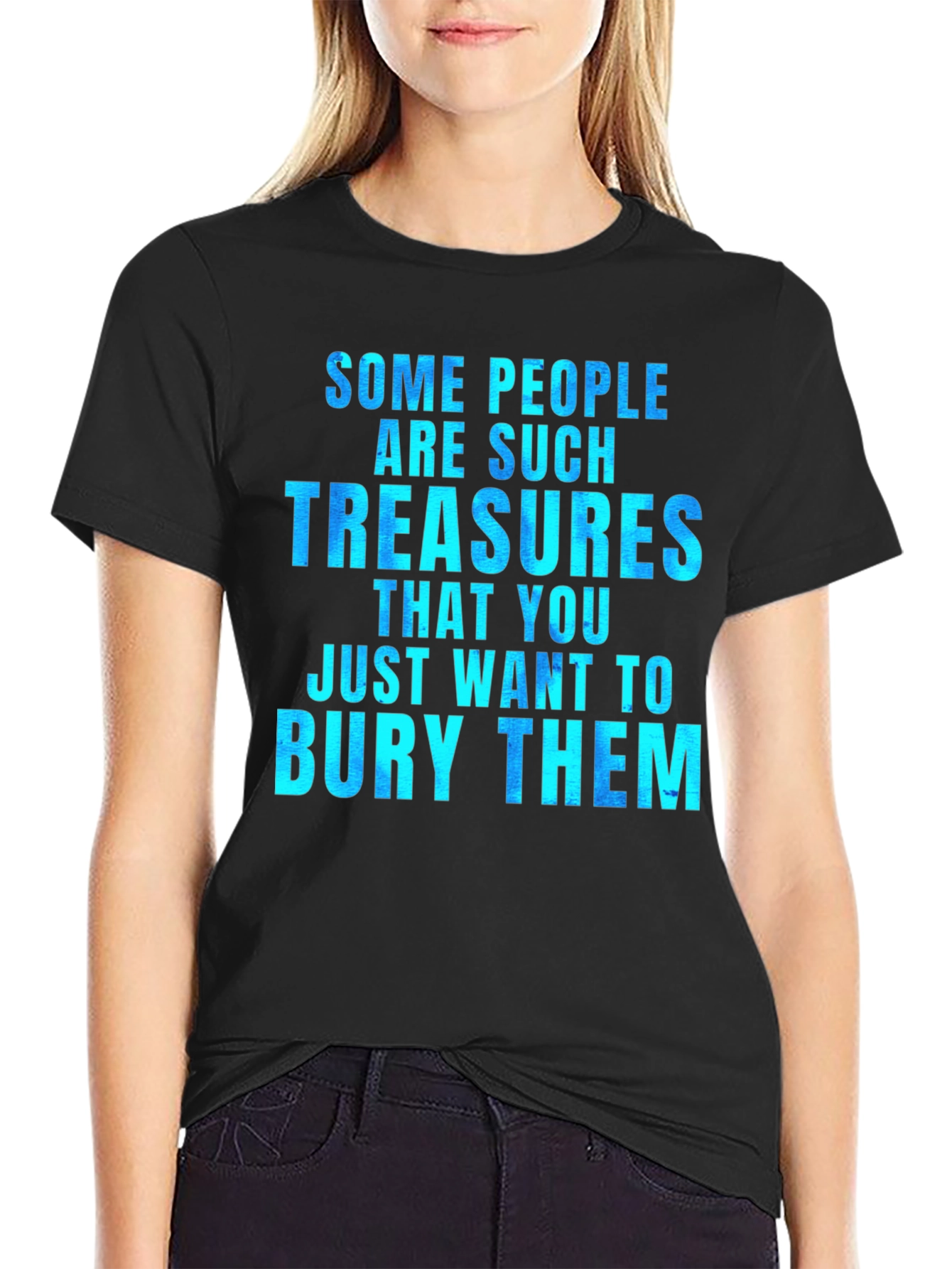 Black Funny "Some People Are Such Treasures" Graphic Tee view 2