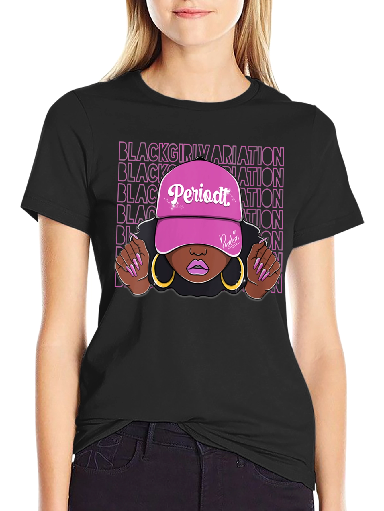 Black Black Girl Periodt T-Shirt view 2